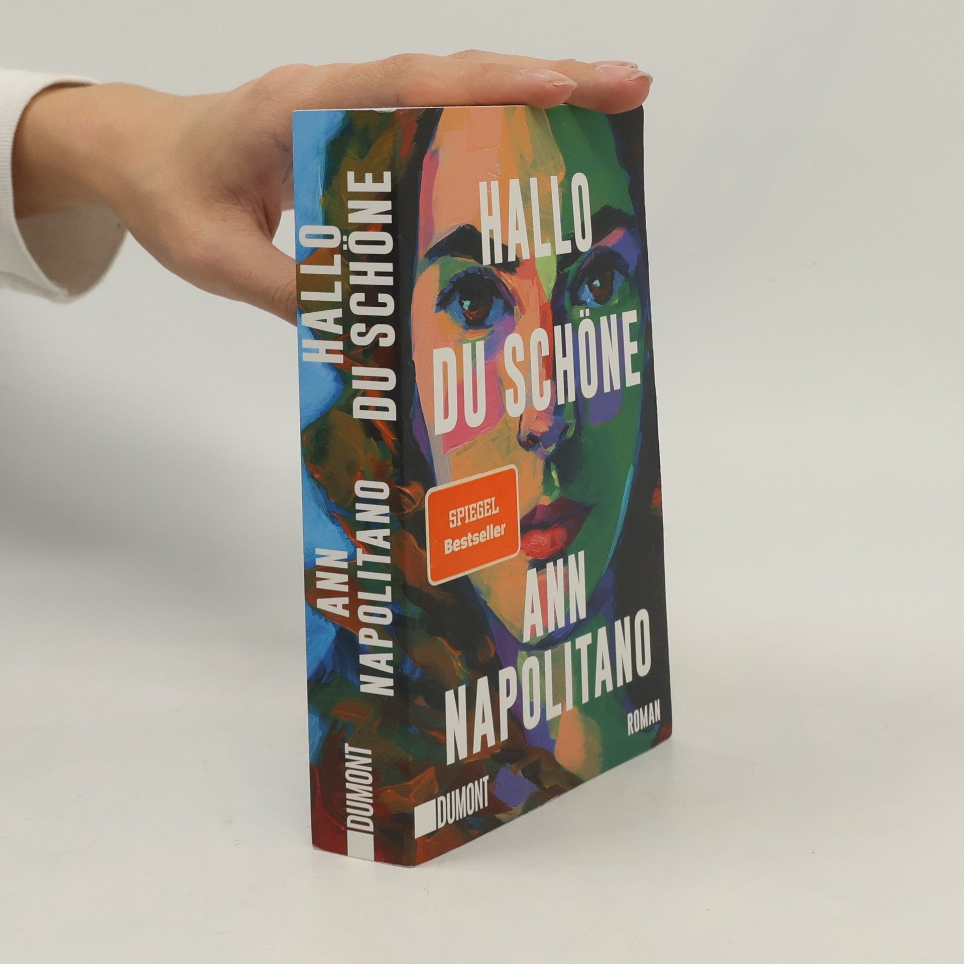 Ann Napolitano Hallo, du Schöne