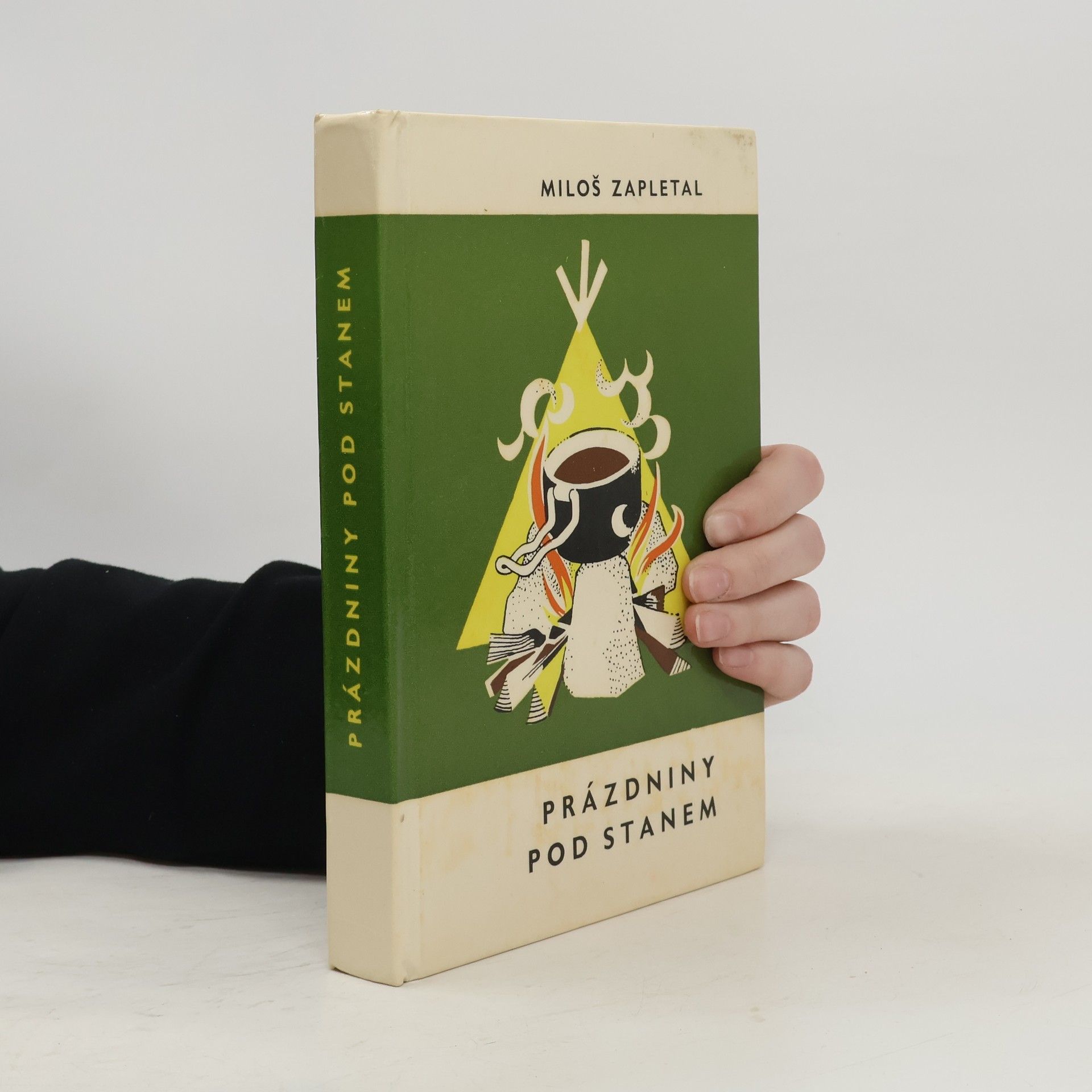 Miloš Zapletal Prázdniny pod stanem