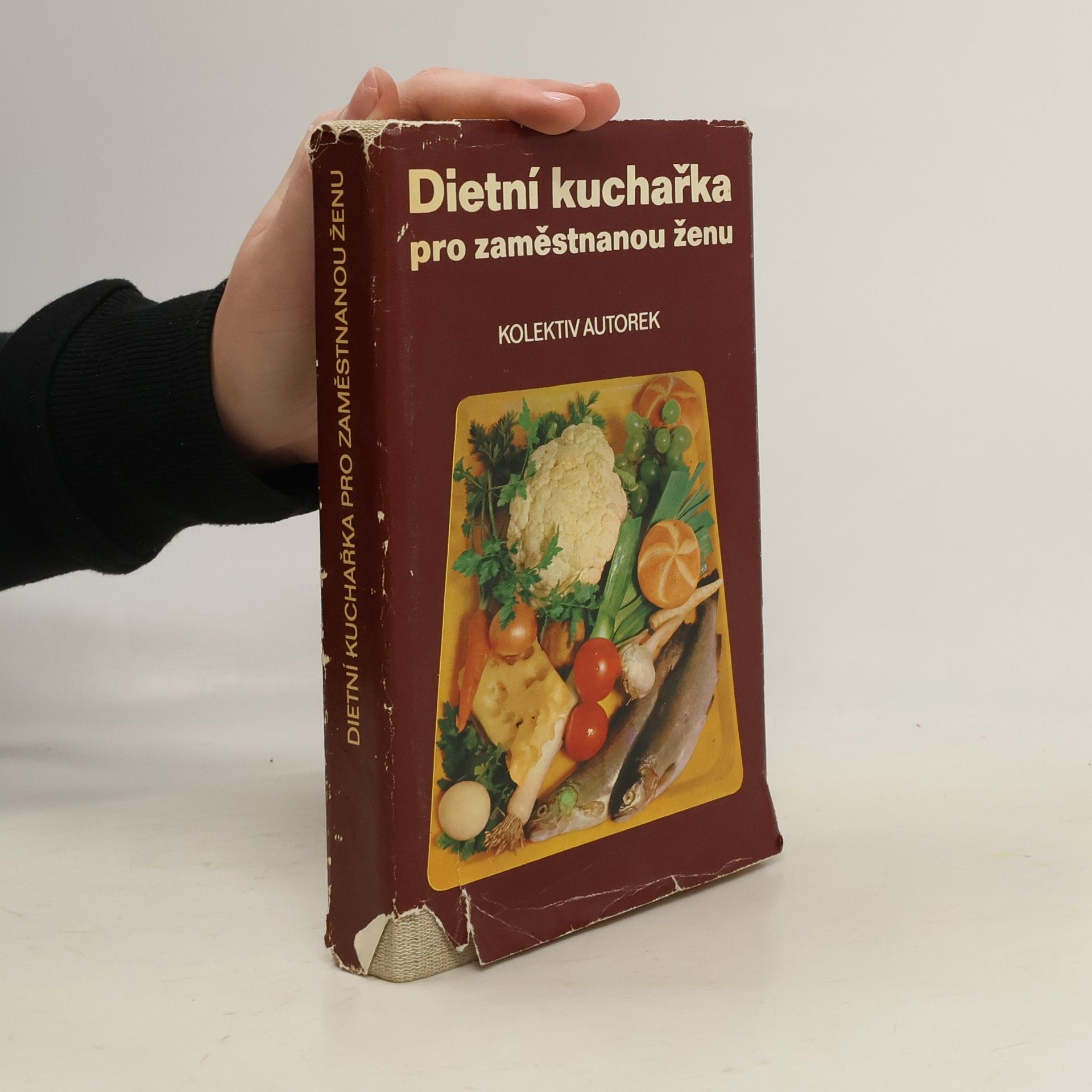Kolektiv autorů Dietní kuchařka pro zaměstnanou ženu