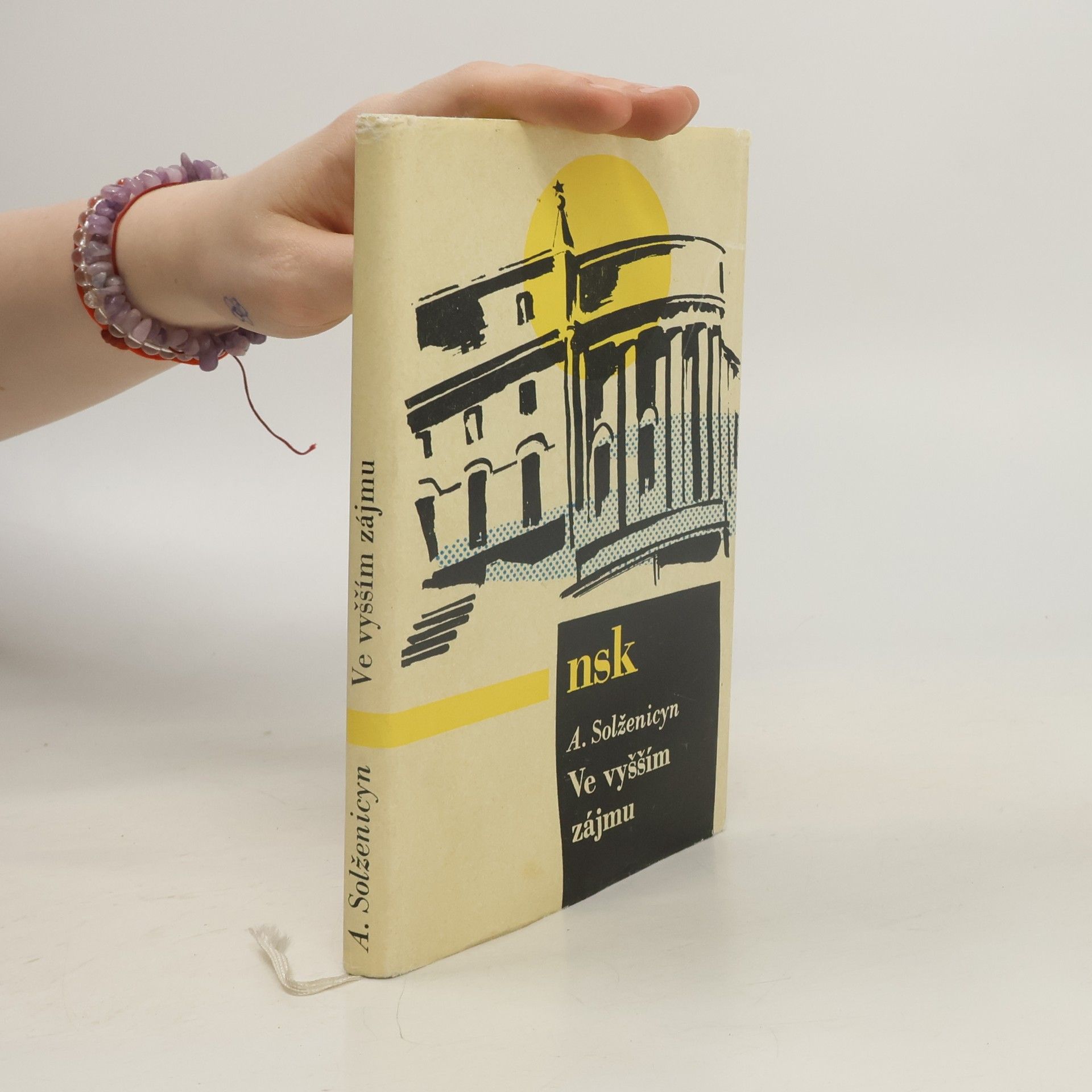 Alexander Issajewitsch Solschenizyn Ve vyšším zájmu