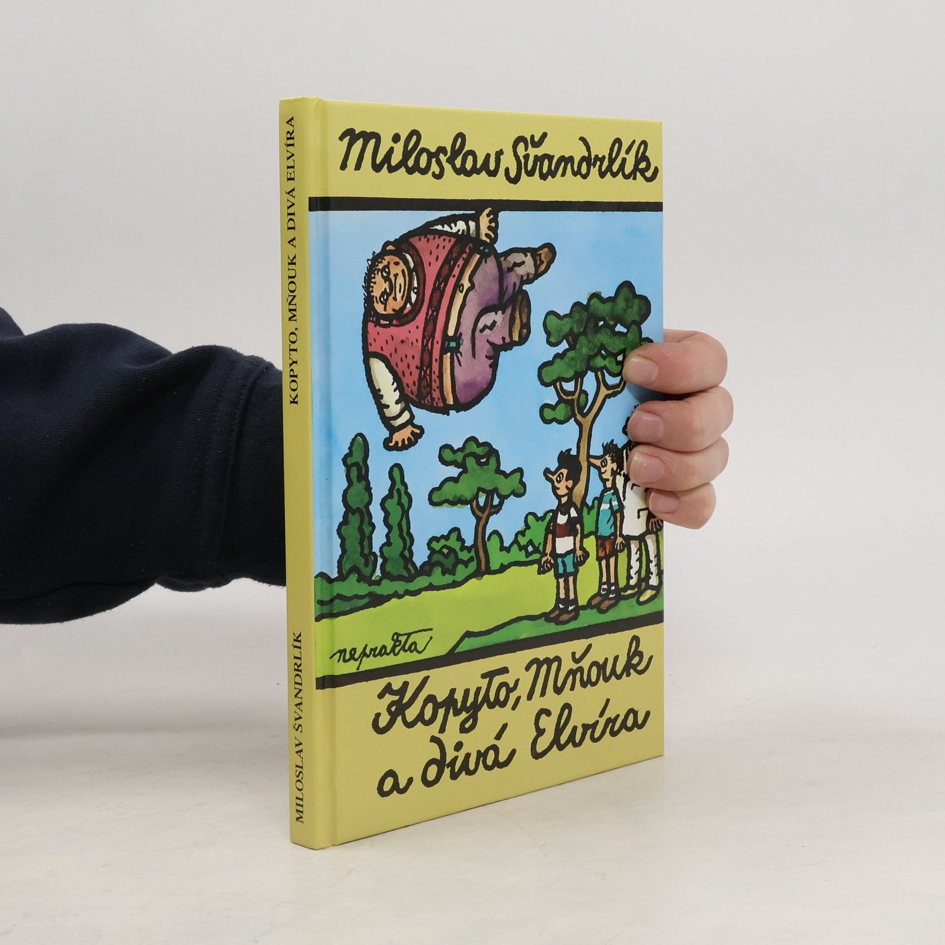 Miloslav Švandrlík Kopyto, Mňouk a divá Elvíra