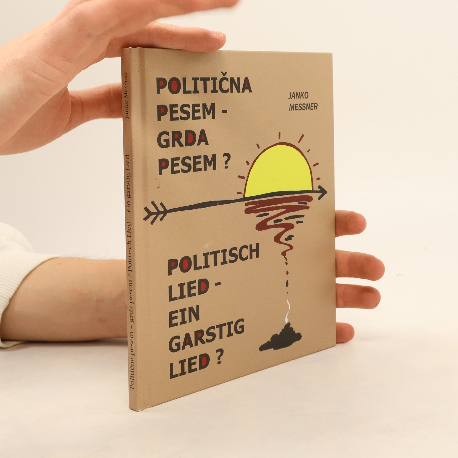 Janko Messner Politična pesem, grda pesem