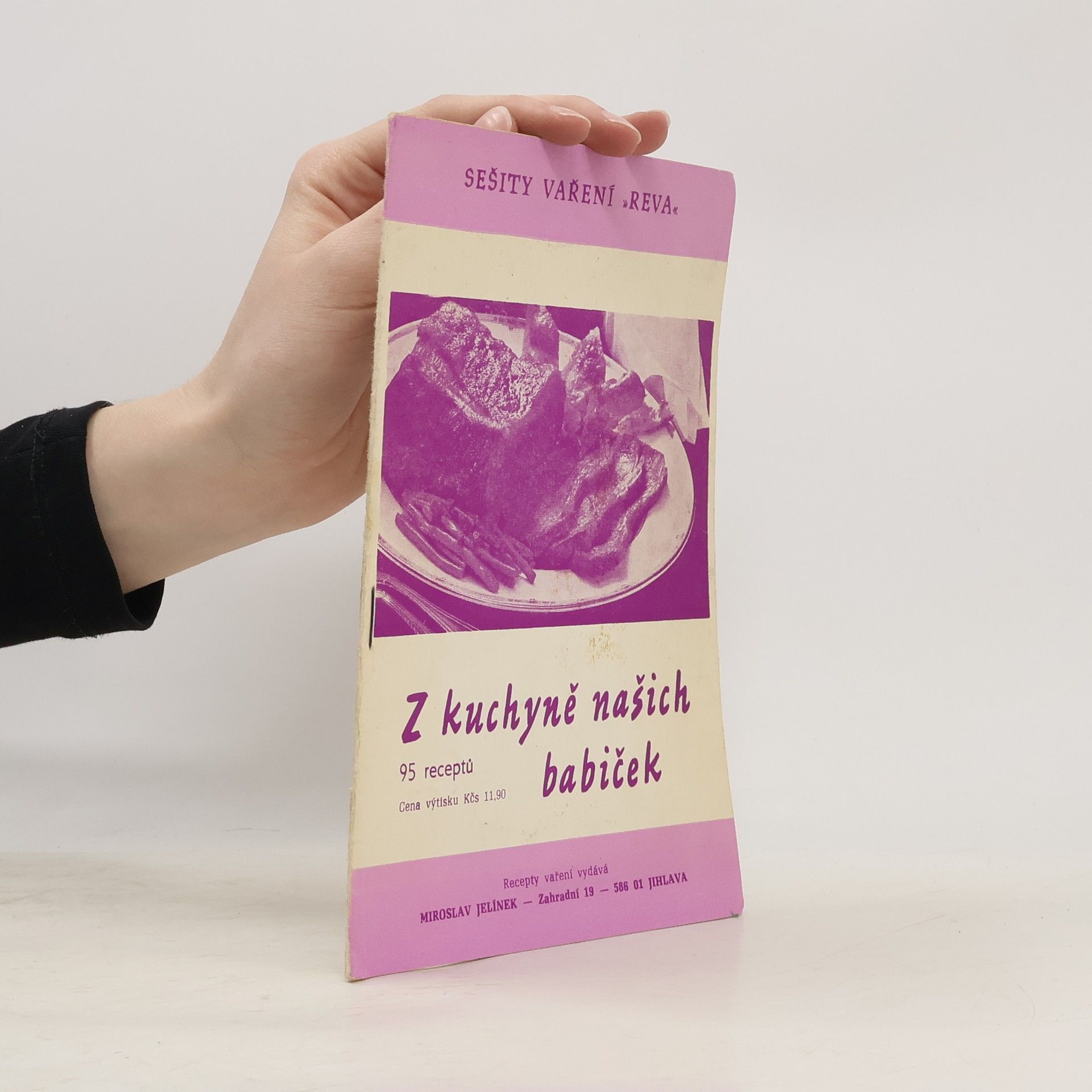 Miroslav Jelínek Z kuchyně našich babiček