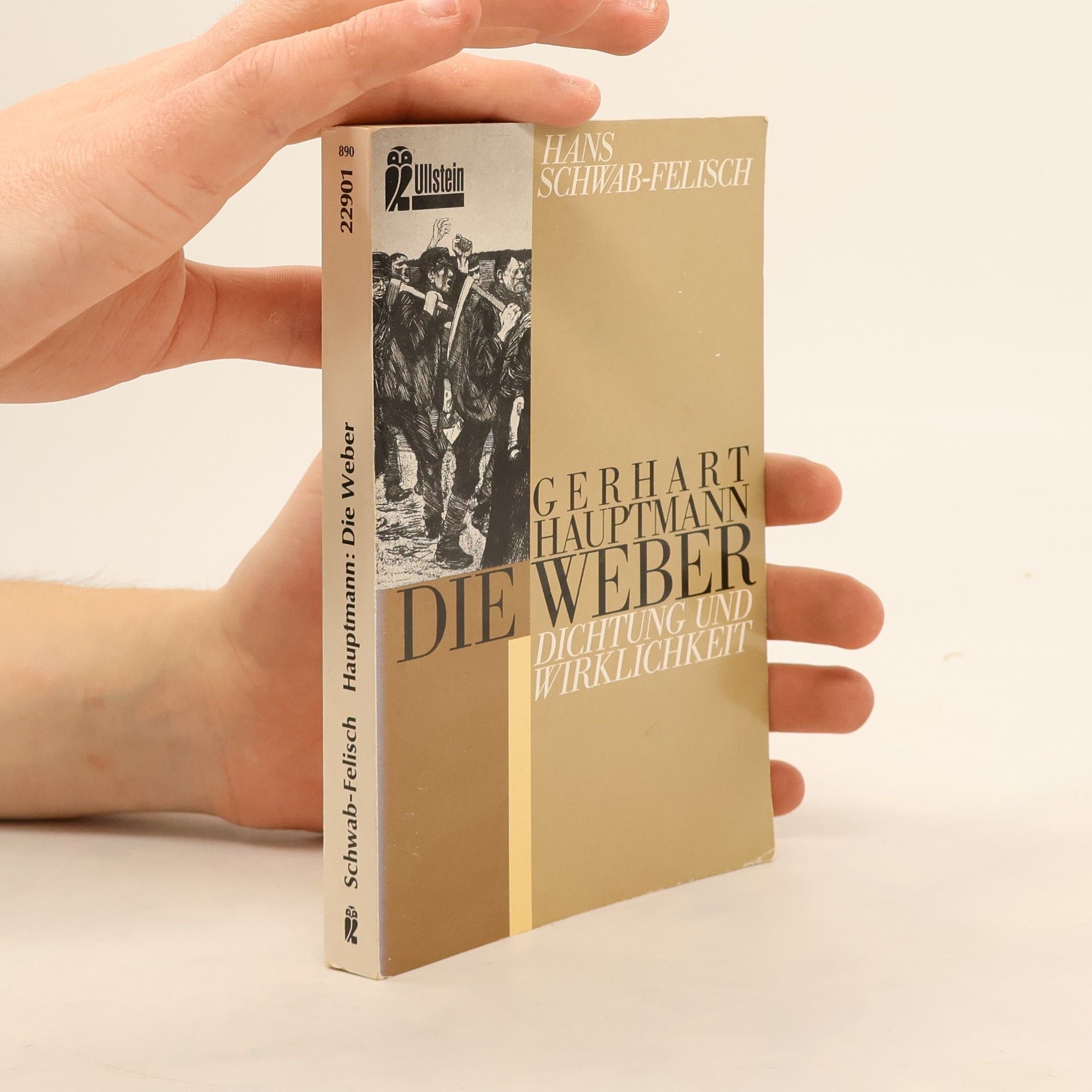 Hans Schwab Felisch Gerhart Hauptmann, Die Weber