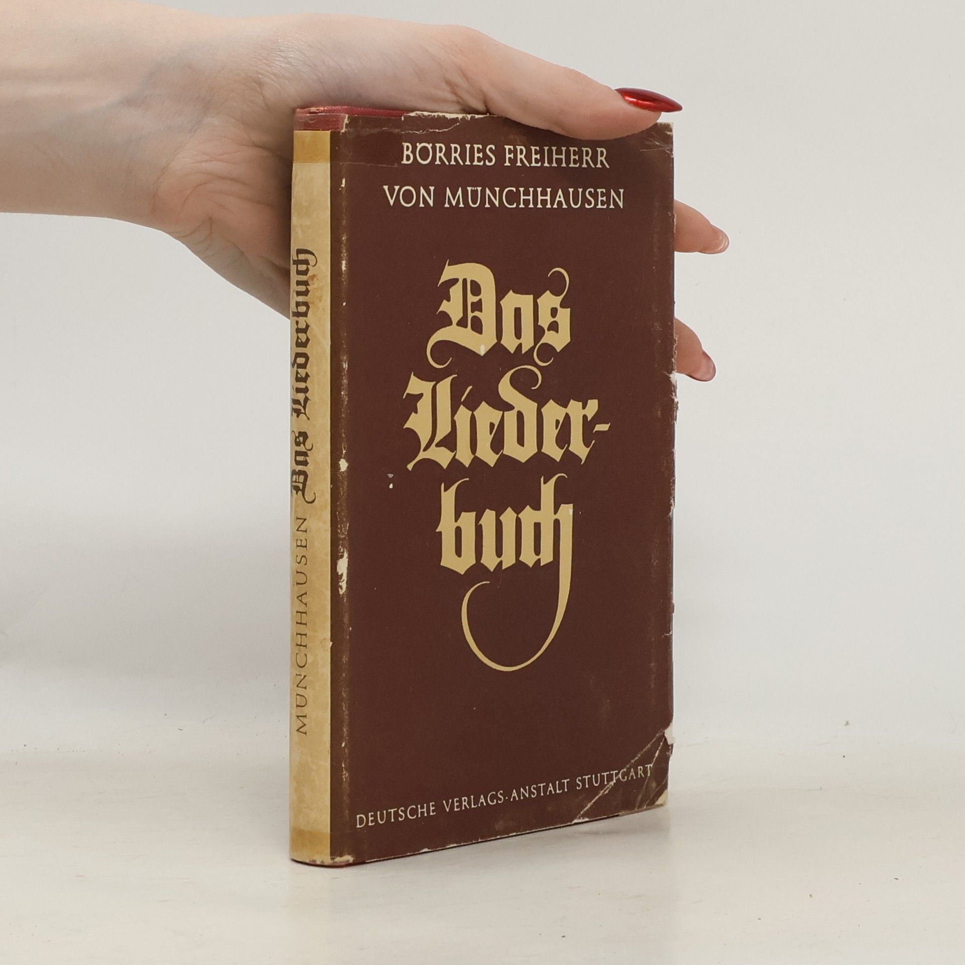 Börries Freiherr von Münchhausen Das Liederbuch