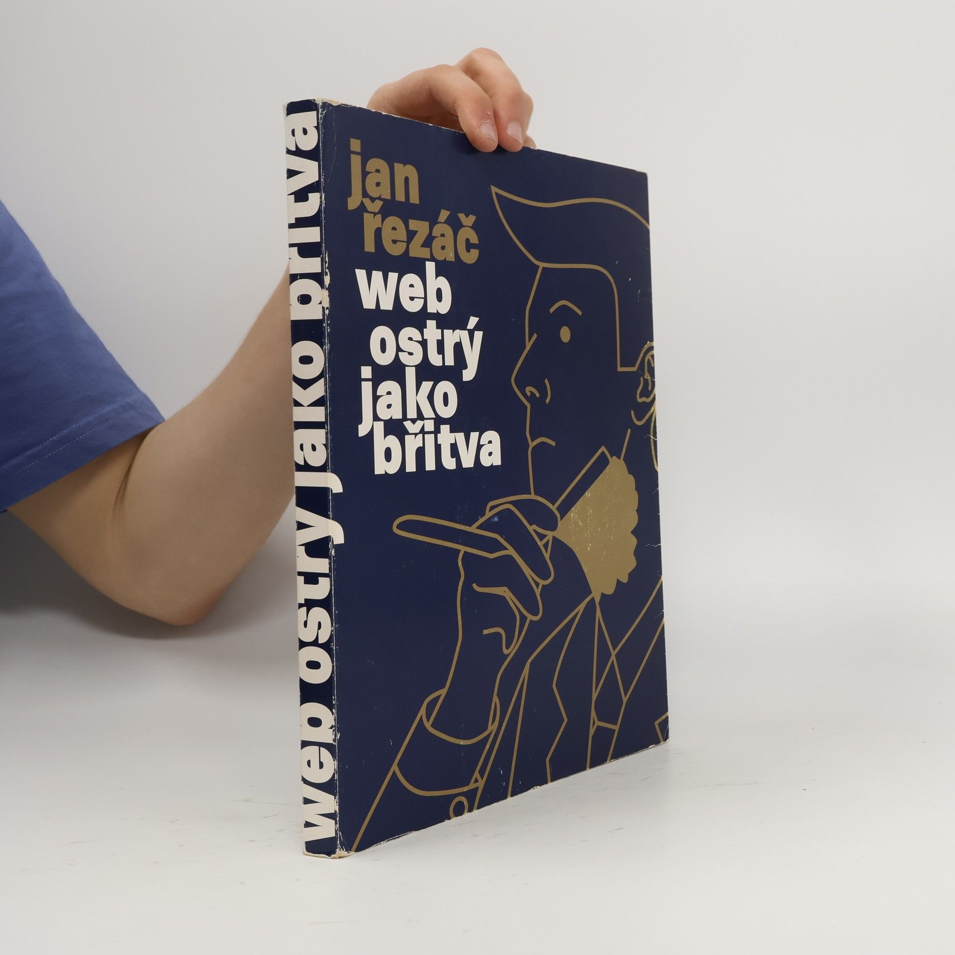 Jan Řezáč Web ostrý jako břitva: Návrh fungujícího webu pro webdesignery a zadavatele projektů