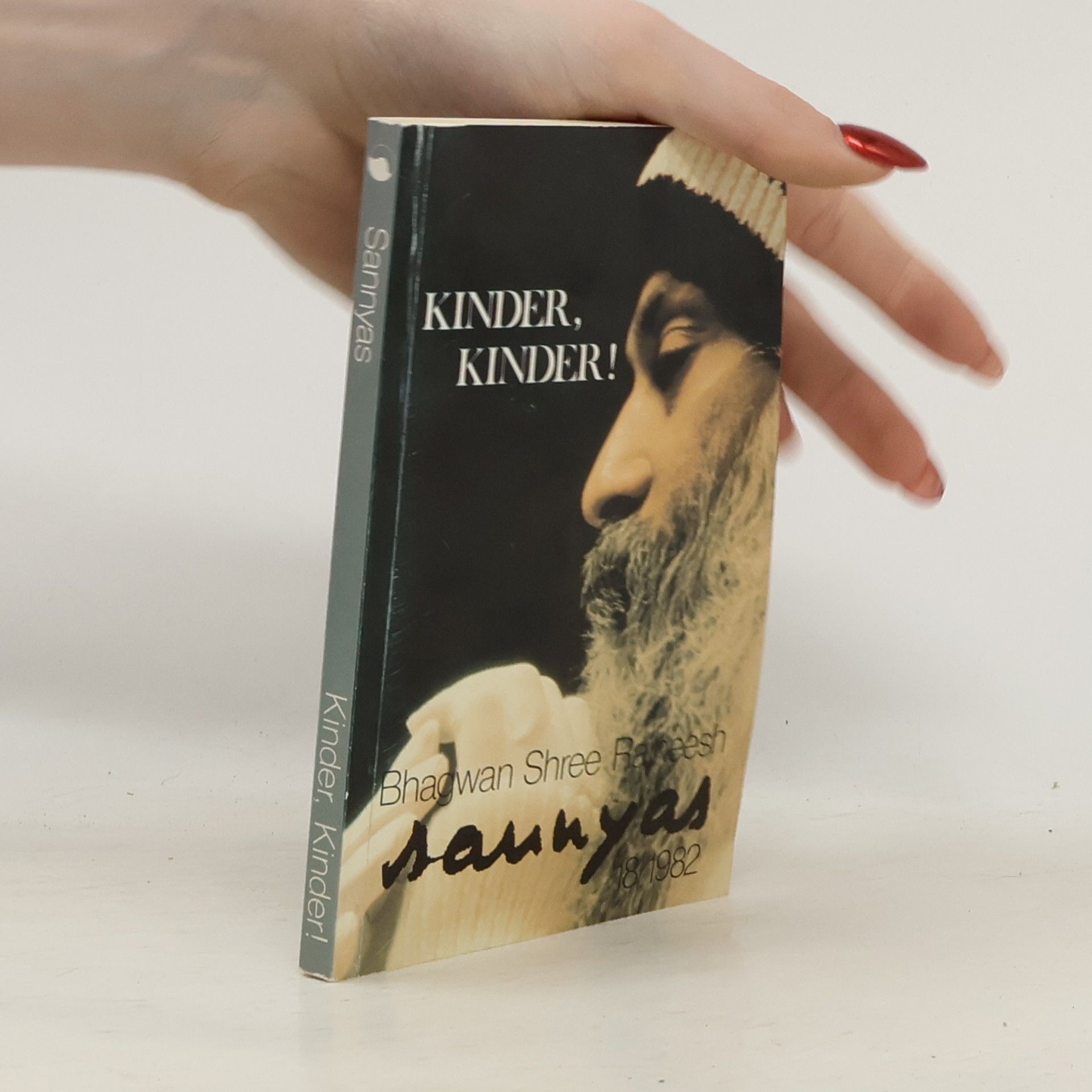 Osho Rajneesh Kinder, Kinder!