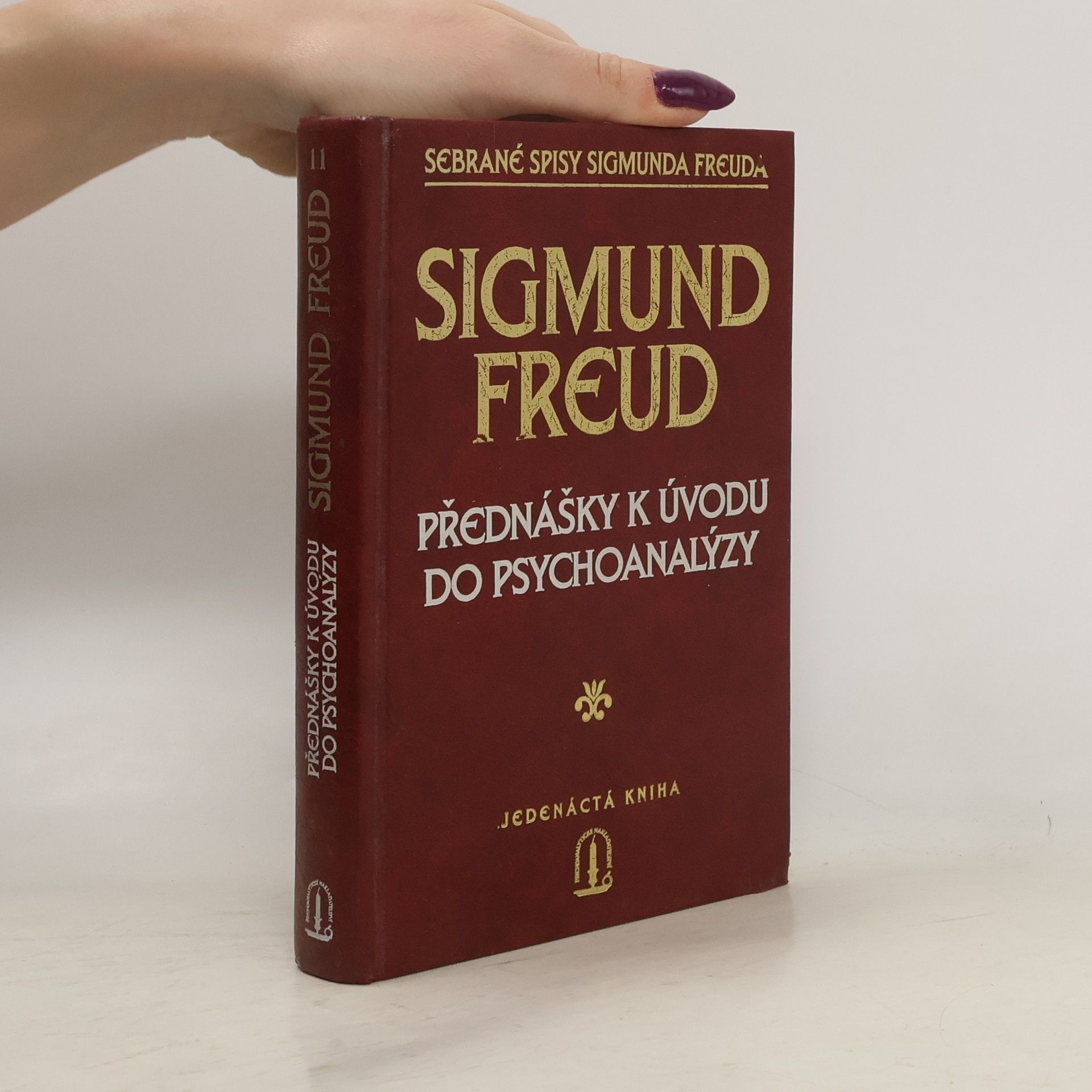 Sigmund Freud Přednášky k úvodu do psychoanalýzy