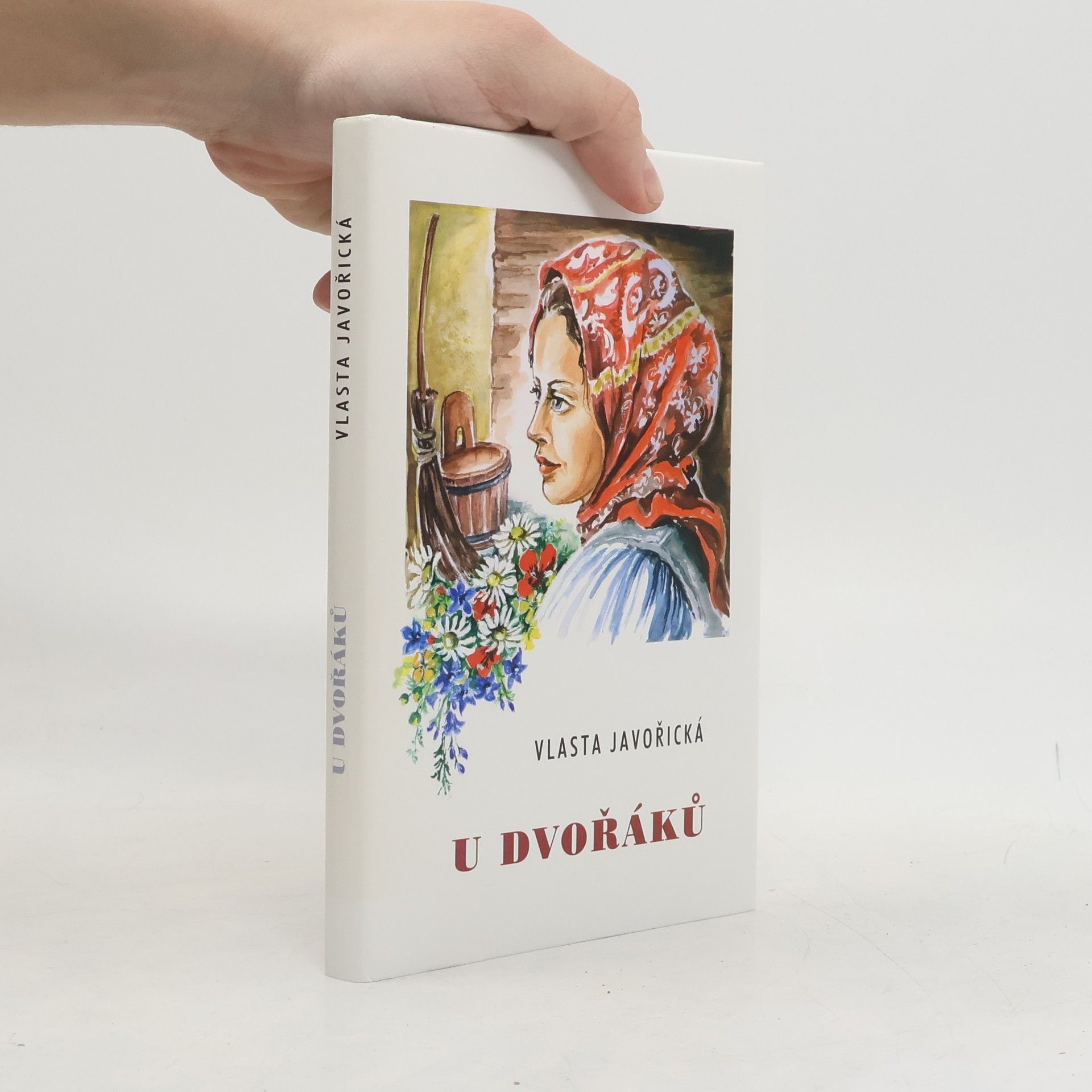 Vlasta Javořická U Dvořáků