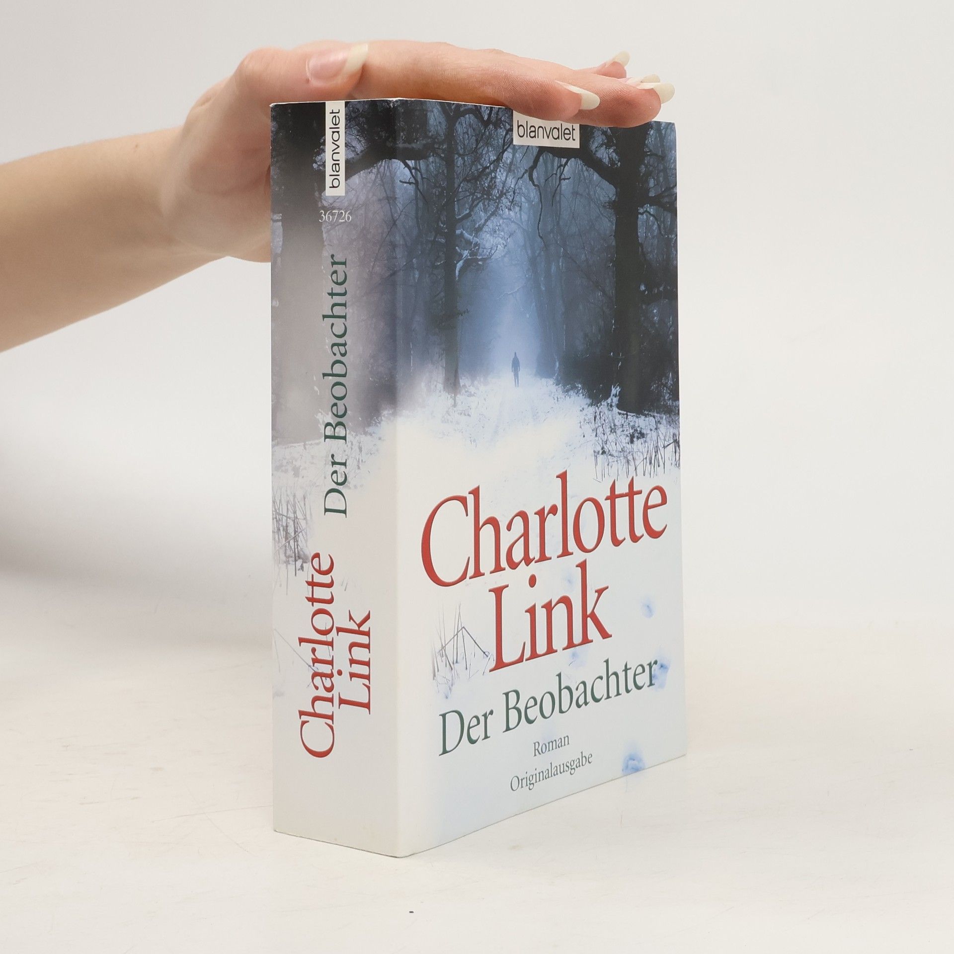 Charlotte Link Der Beobachter : Roman