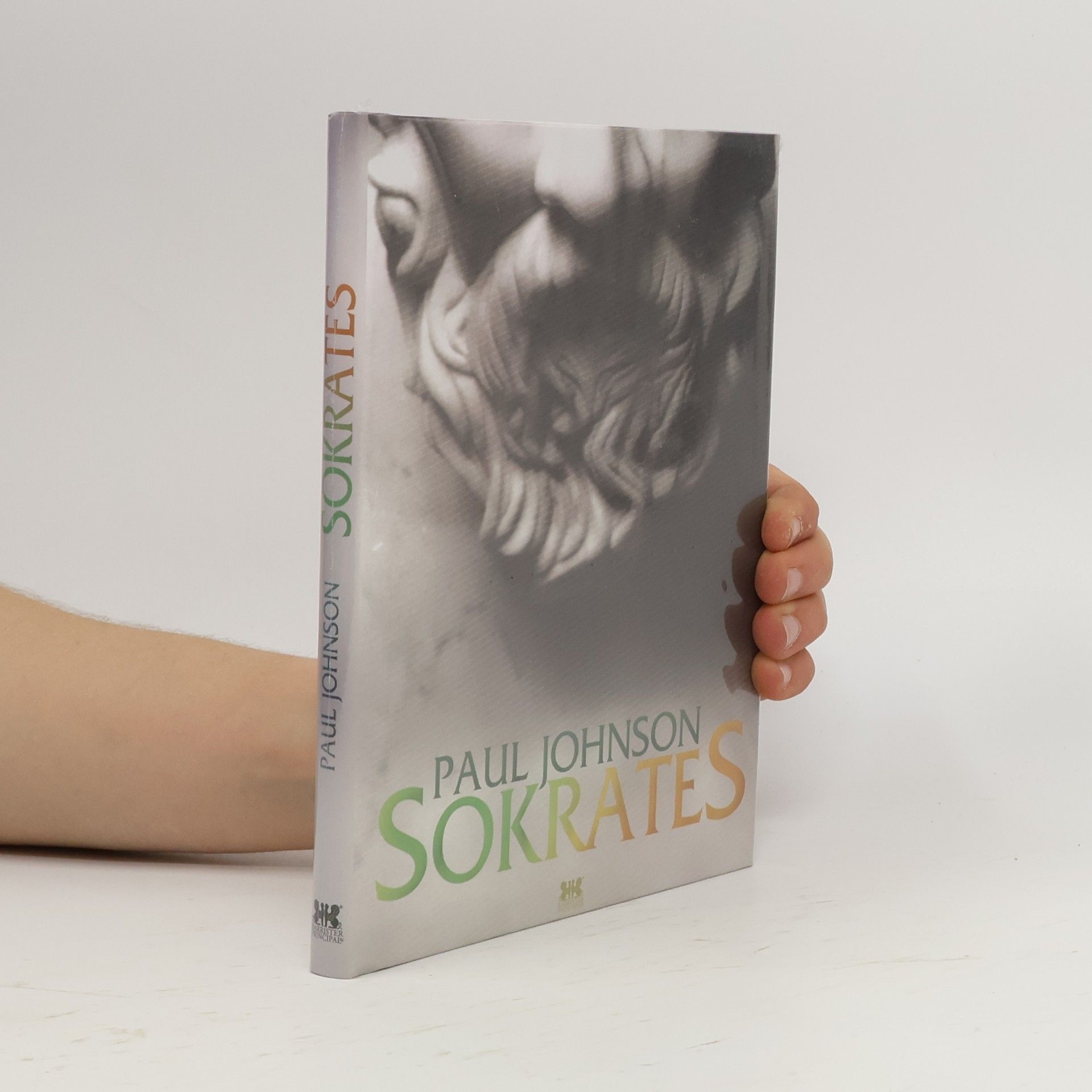 Paul Johnson Sokrates – člověk pro naši dobu