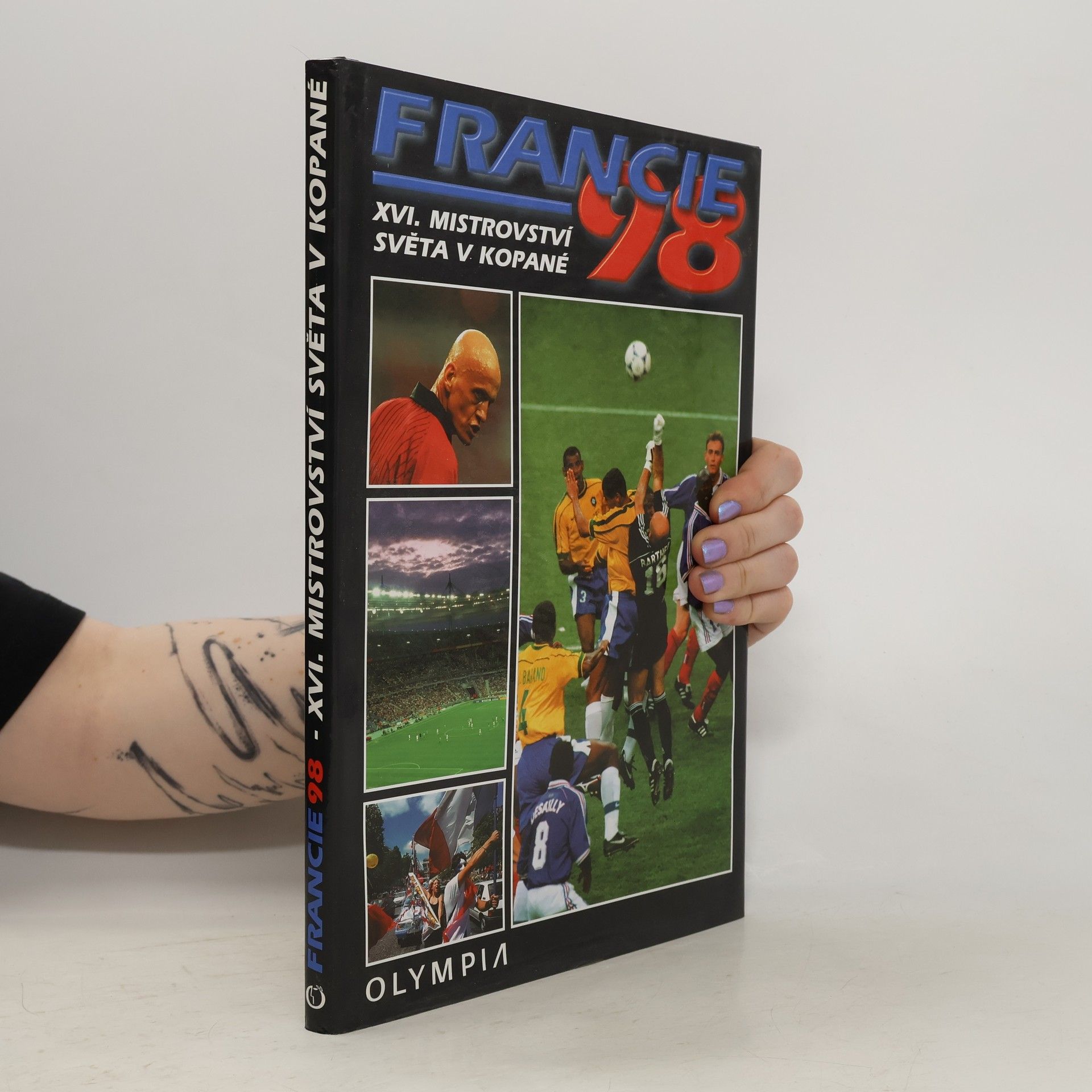 Francie 98. XVI. mistrovství světa v kopané