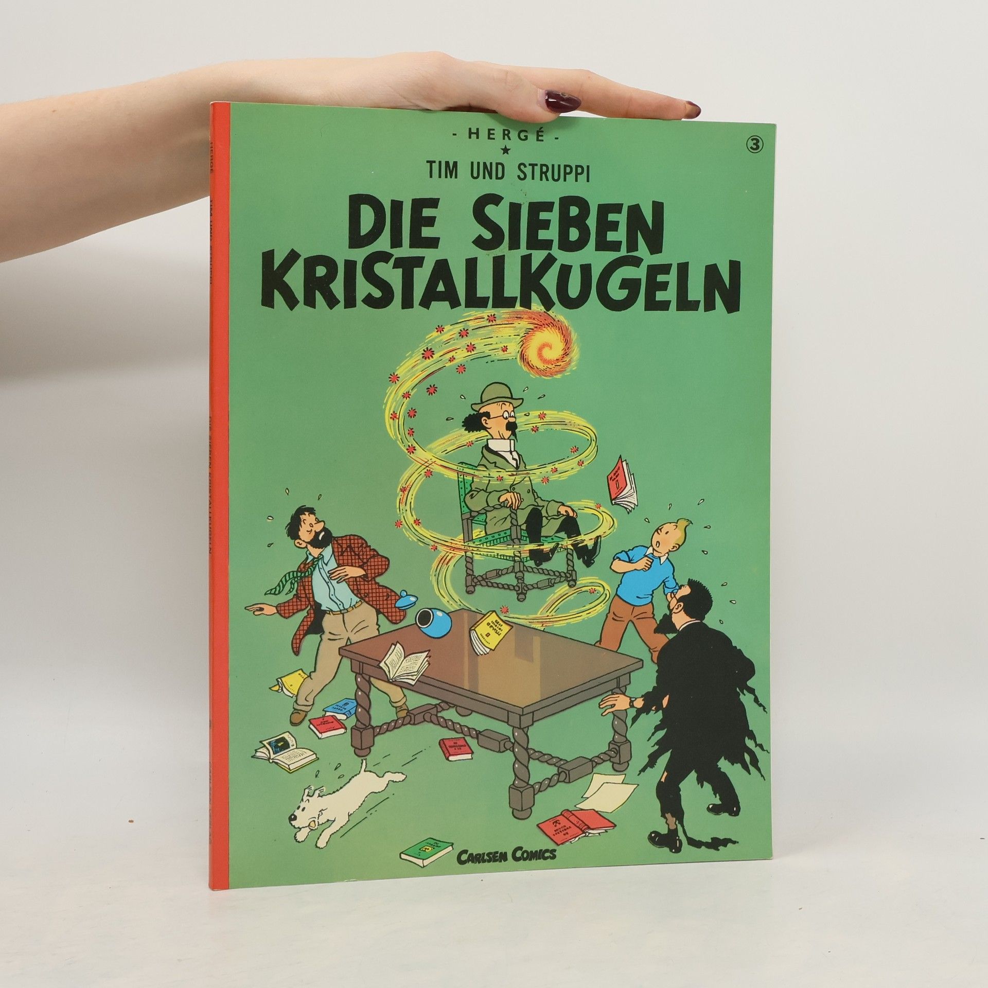 Hergé Tim und Struppi. Die sieben Kristallkugeln