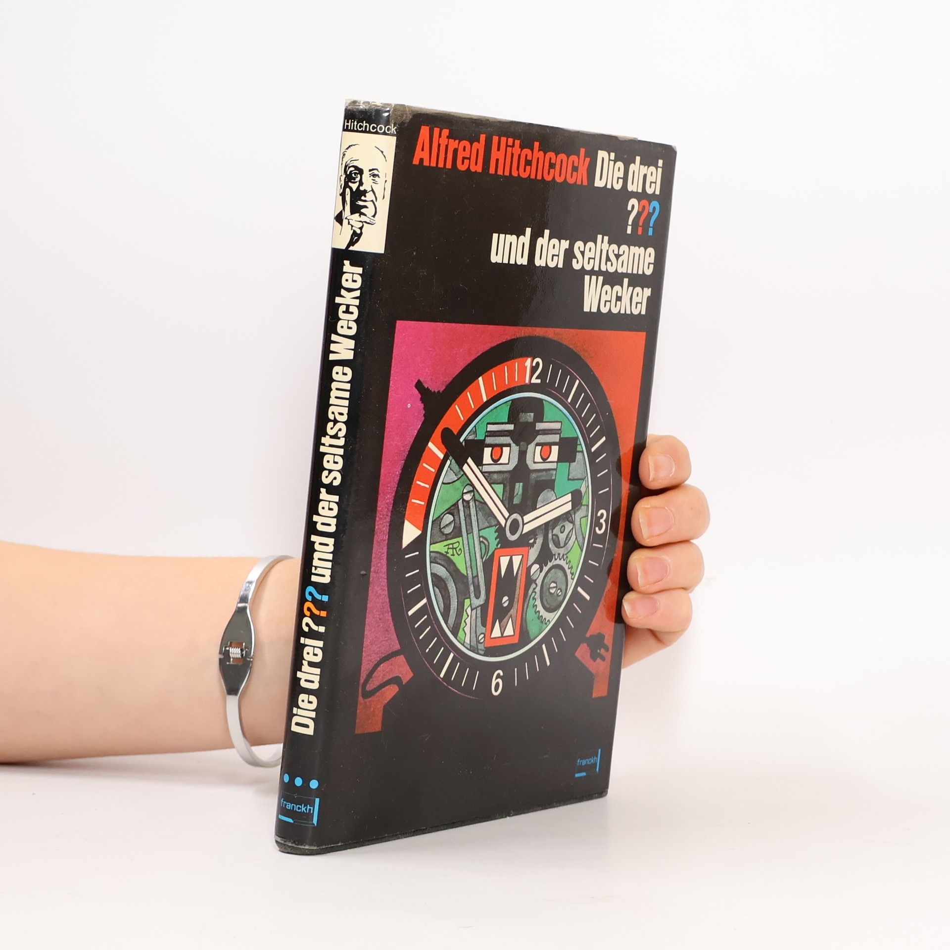 Robert Arthur Jr. Alfred Hitchcock, die drei ??? und der seltsame Wecker