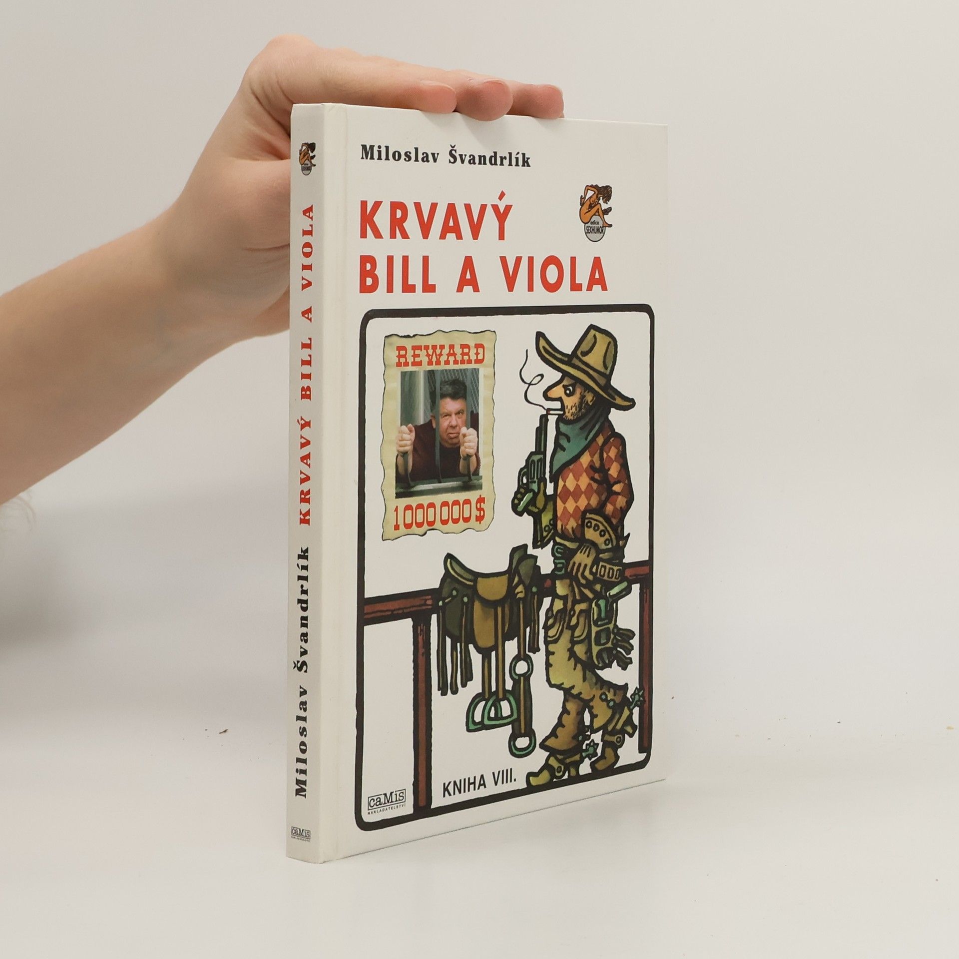 Miloslav Švandrlík Krvavý Bill a viola