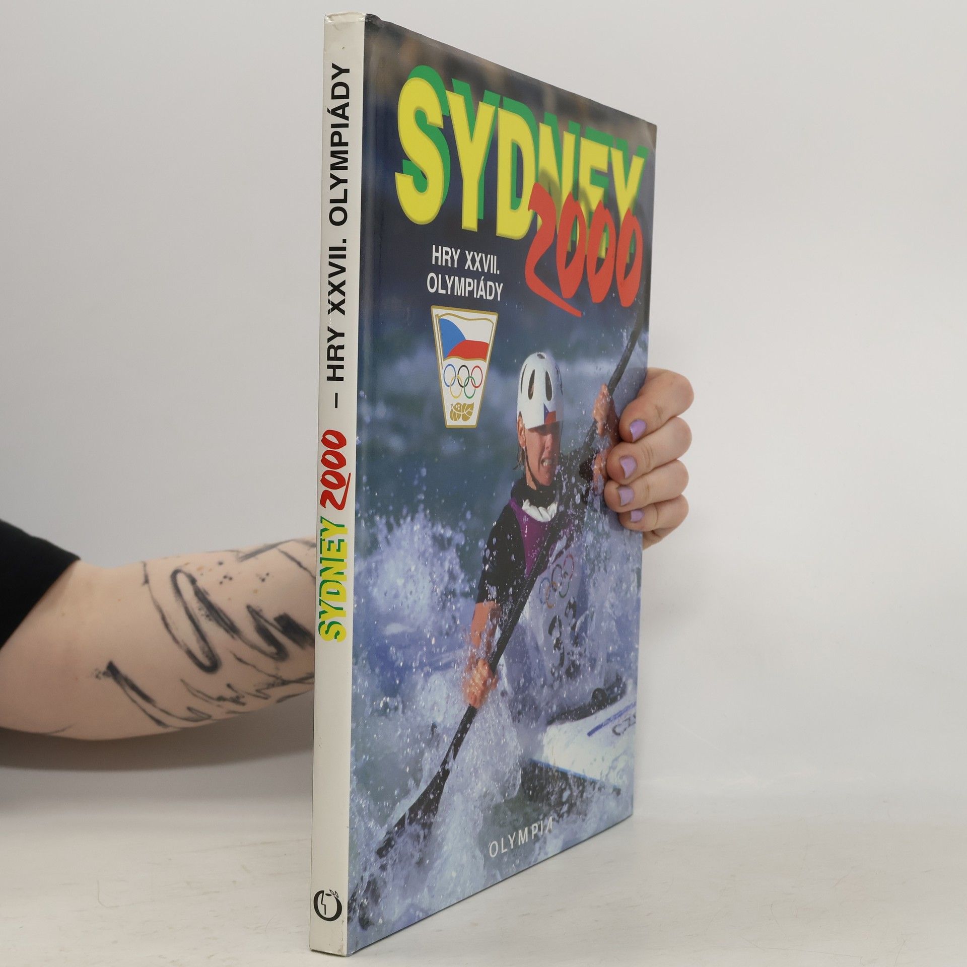 Kolektiv autorů Sydney 2000. Hry XXVII. olympiády