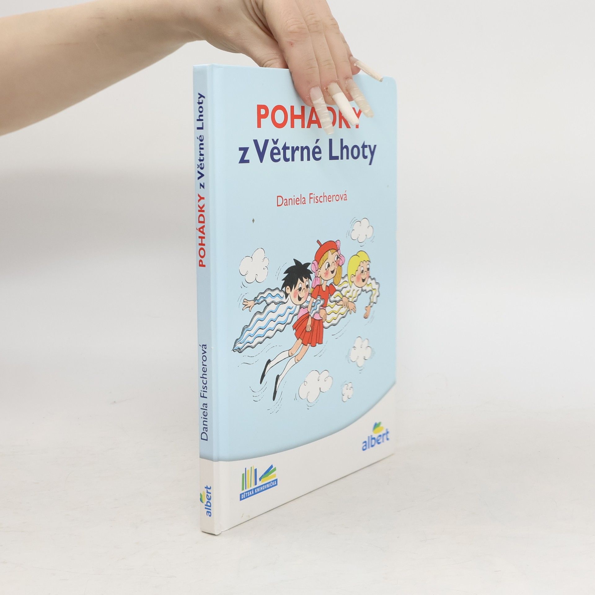 Daniela Fischer Pohádky z Větrné Lhoty