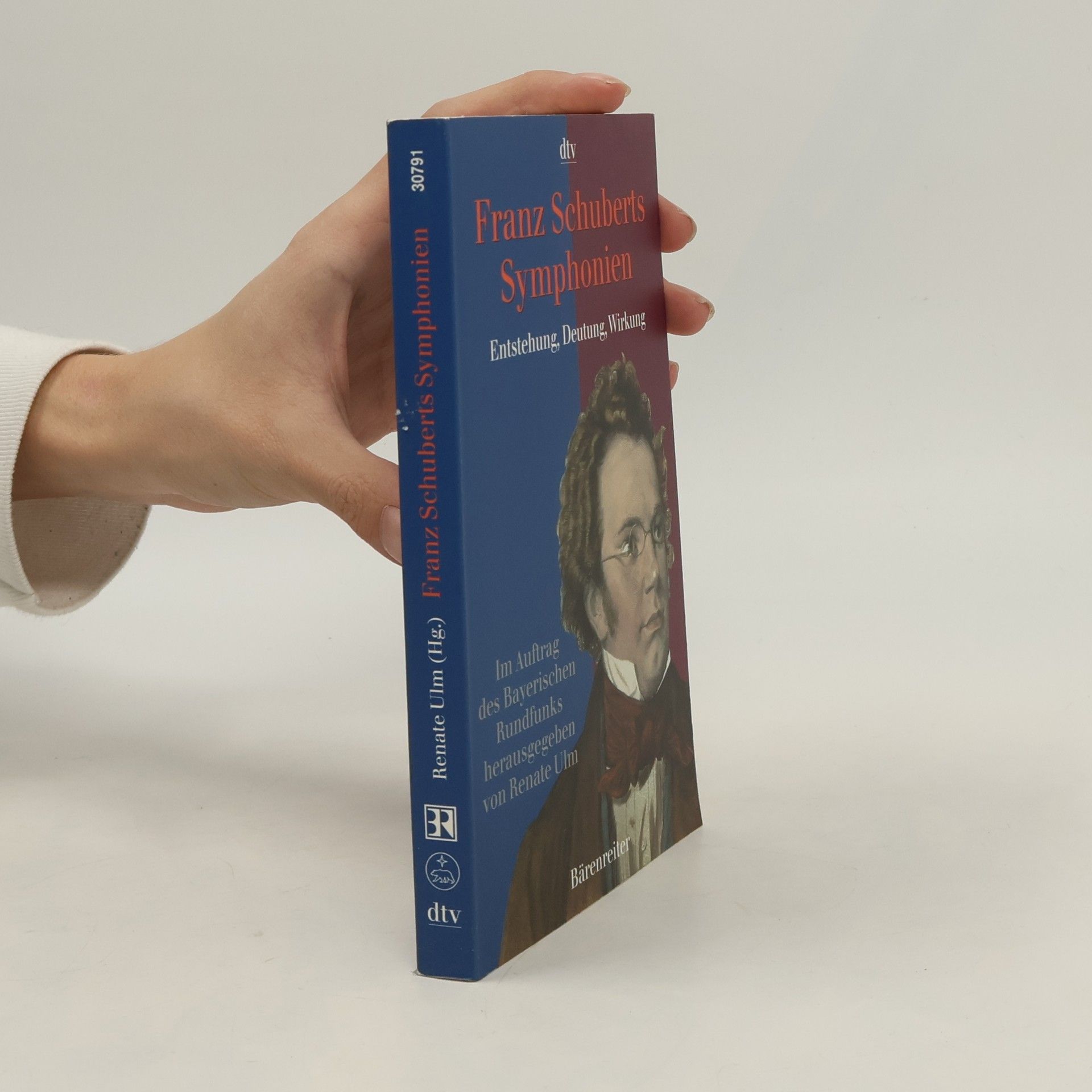 Franz Schuberts Symphonien. Entstehung, Deutung, Wirkung