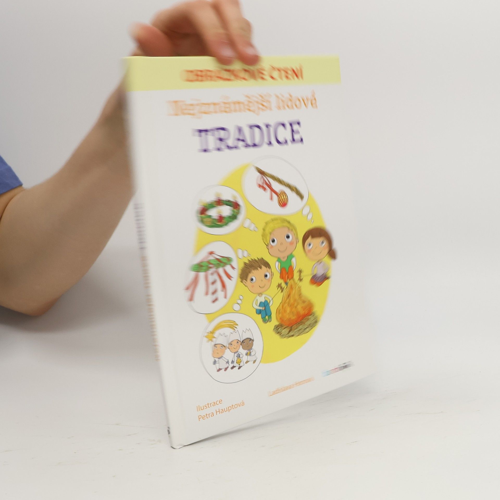 Ladislava Horová Nejznámější lidové tradice - Obrázkové čtení