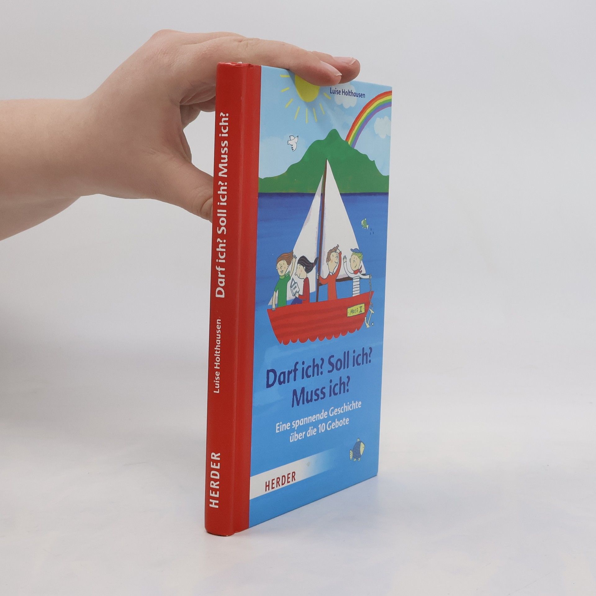 Luise Holthausen Darf ich? Soll ich? Muss ich?