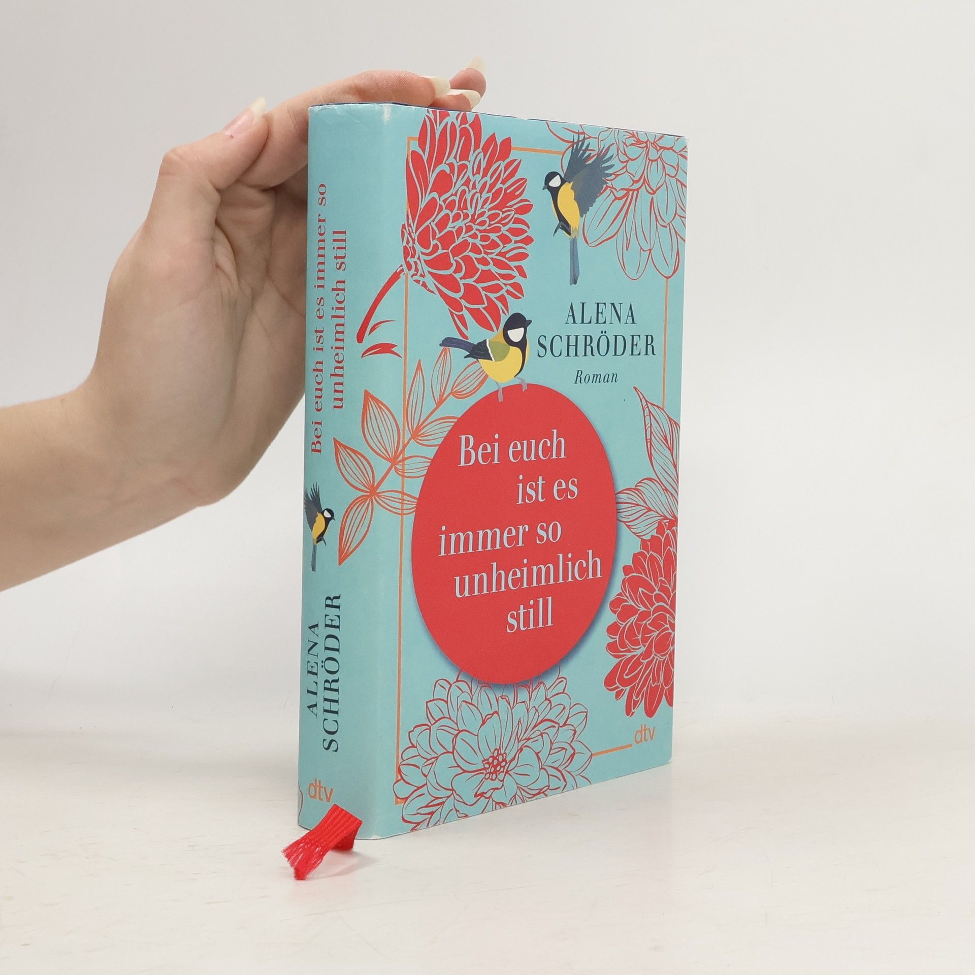 Alena Schröder Bei euch ist es immer so unheimlich still