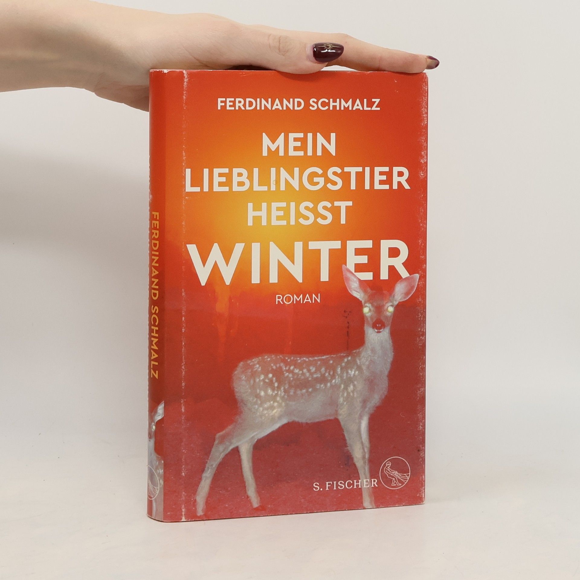 Ferdinand Schmalz Mein Lieblingstier heißt Winter