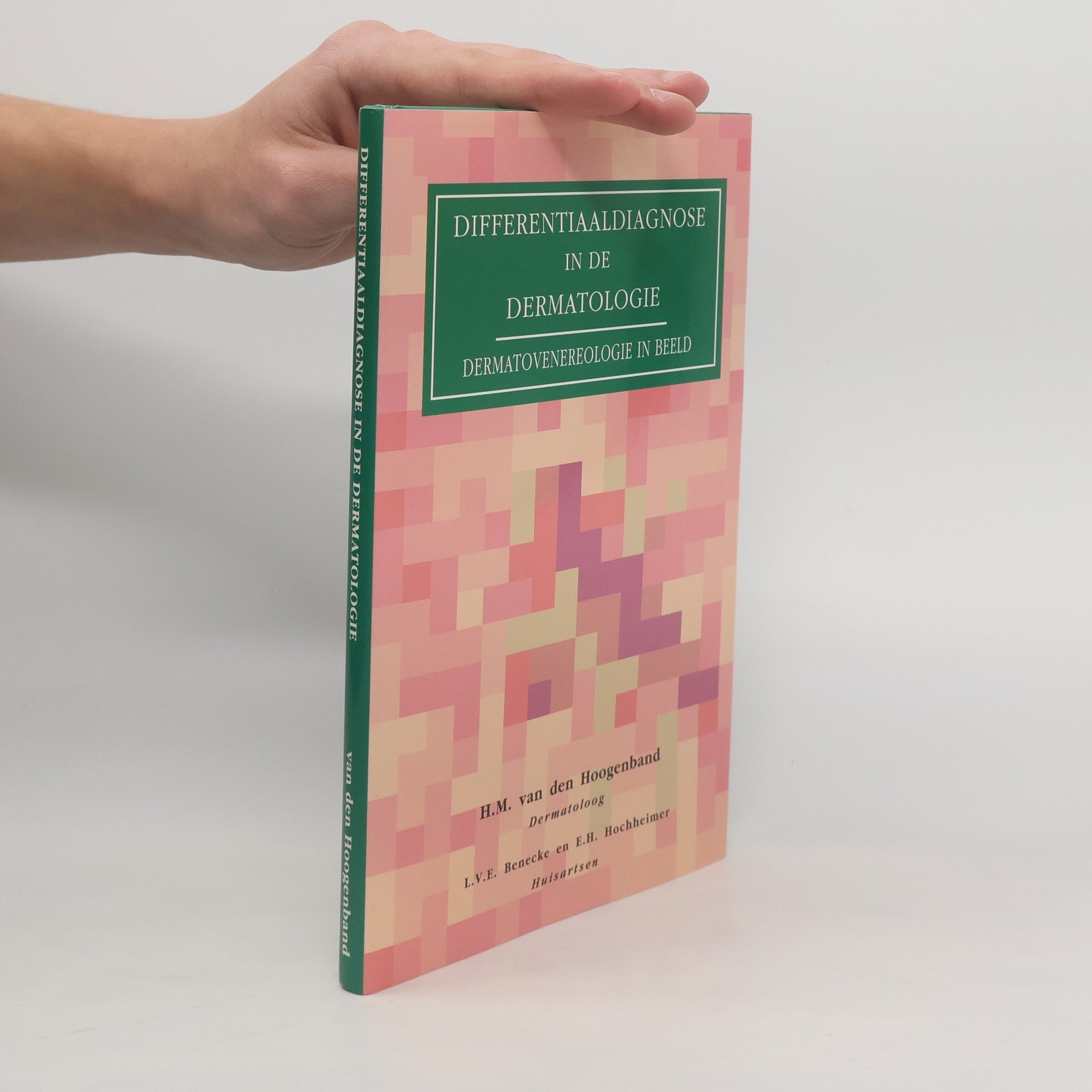 H. M. van den Hoogenband Differentiaaldiagnose in de dermatologie