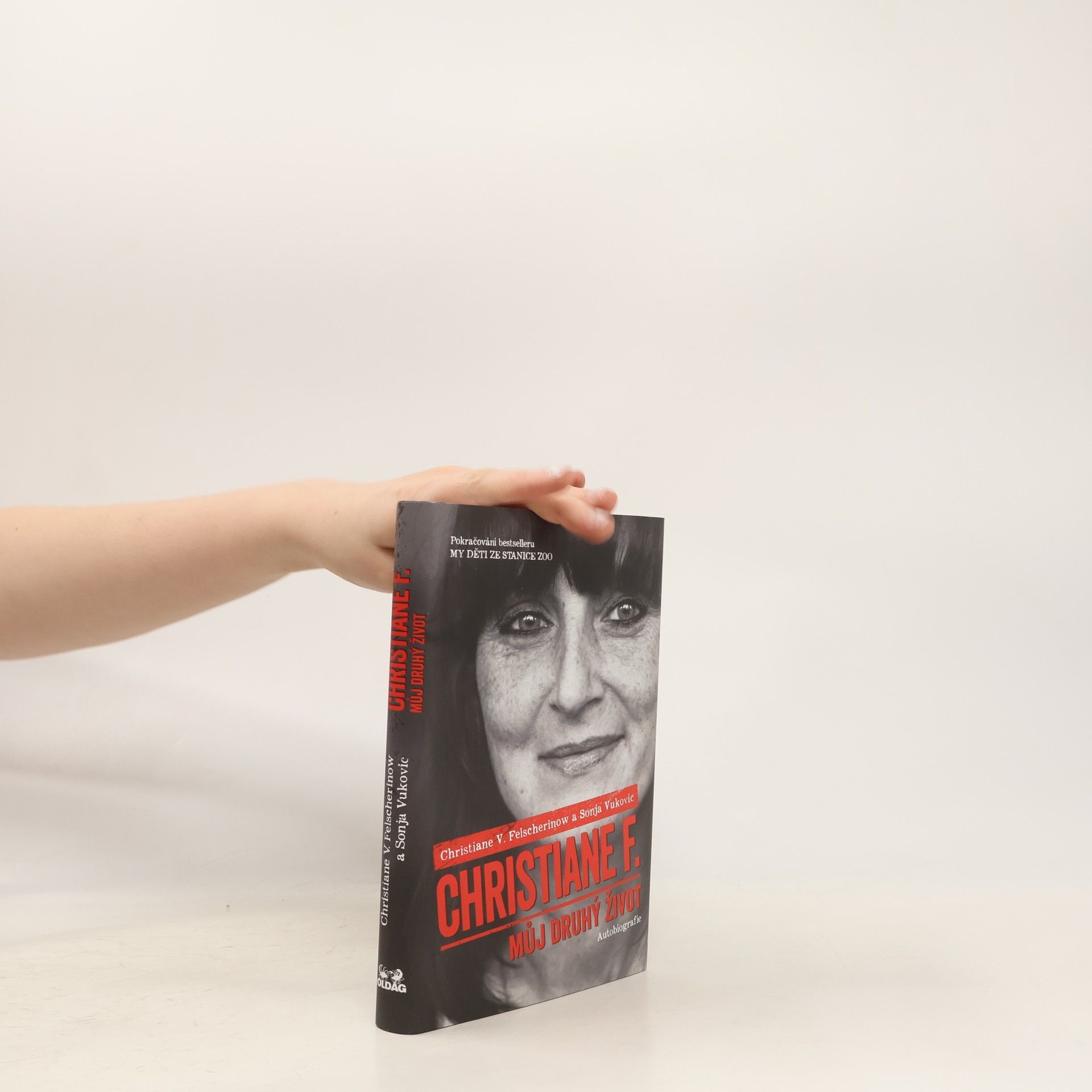 Vera Christiane Felscherinow Christiane F. - můj druhý život