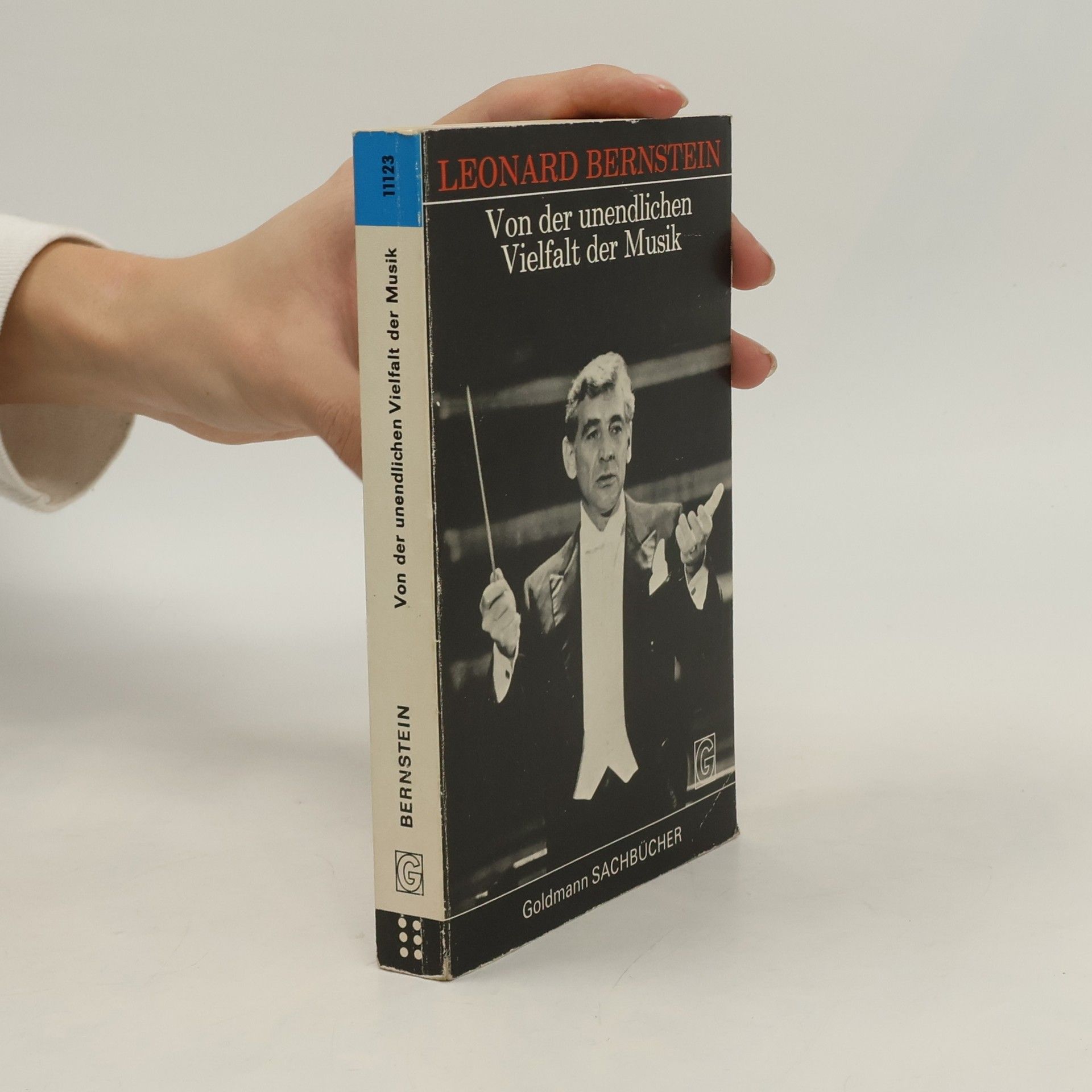 Leonard Bernstein Von der unendlichen Vielfalt der Musik