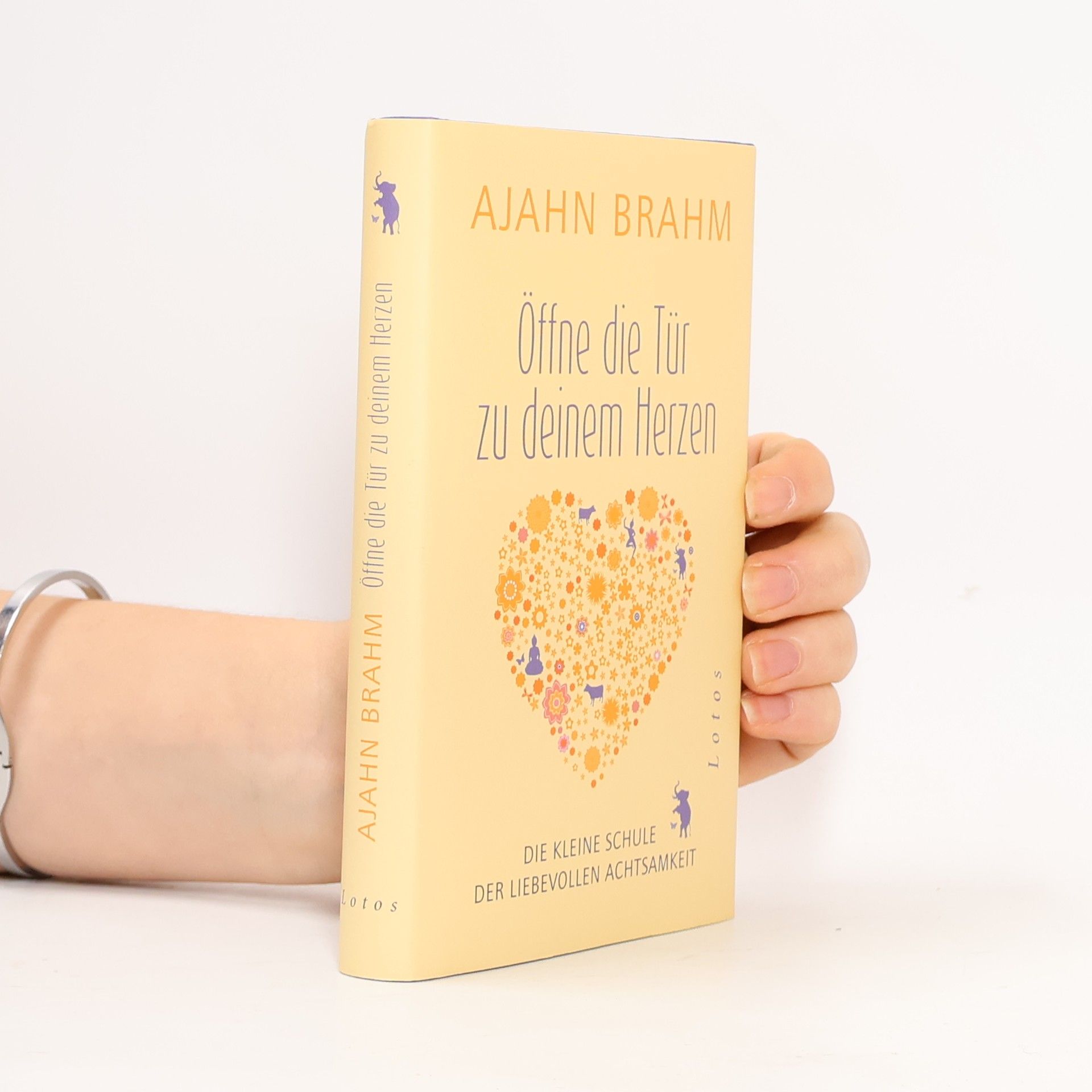 Brahmavamsó Öffne die Tür zu deinem Herzen : die kleine Schule der liebevollen Achtsamkeit