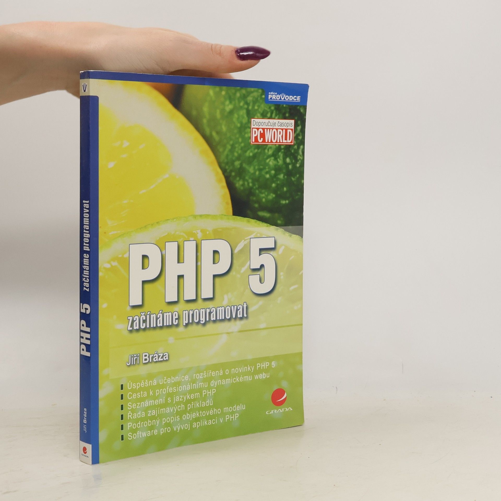 Jiří Bráza PHP 5 : začínáme programovat