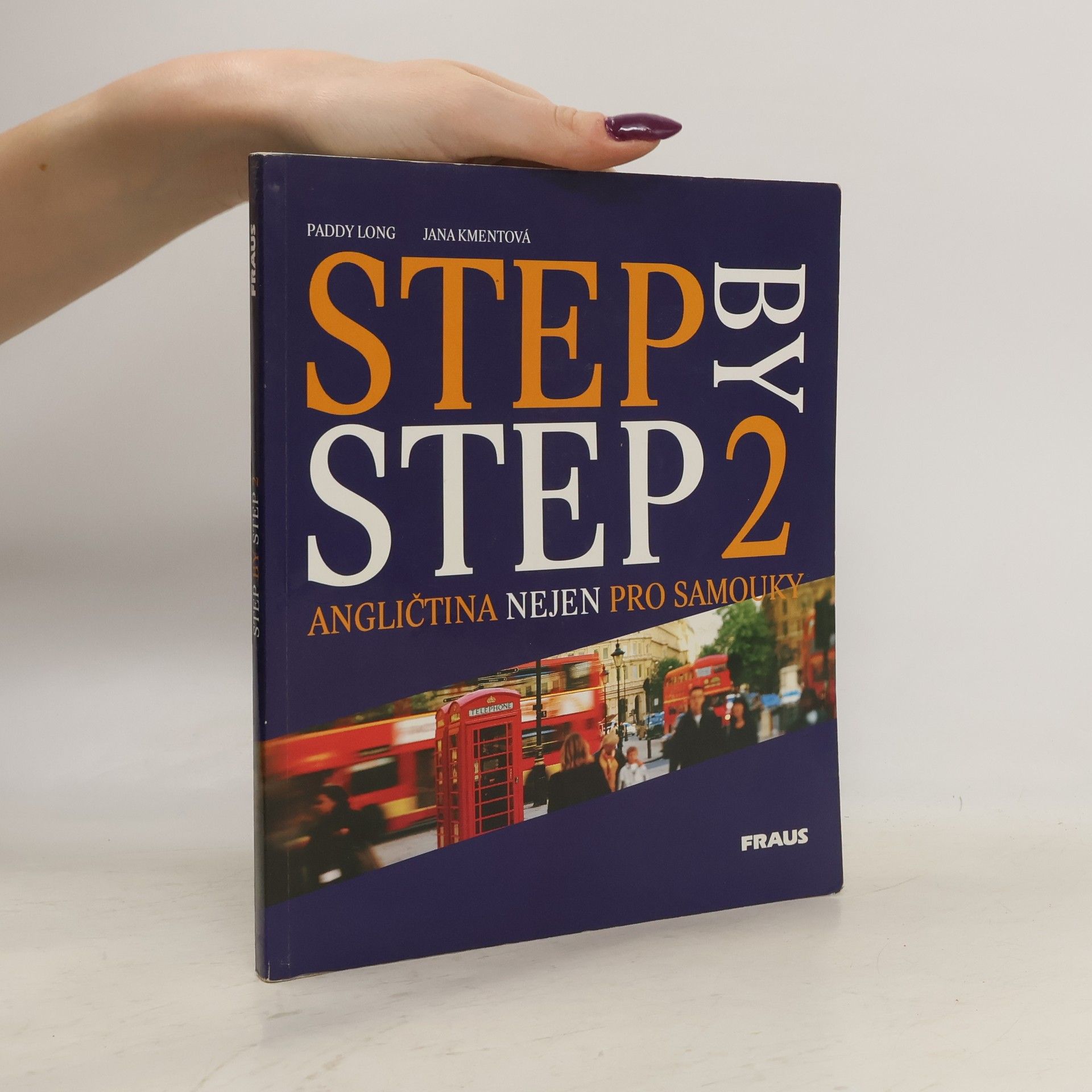 Paddy Long Step by step 2. Angličtina nejen pro samouky