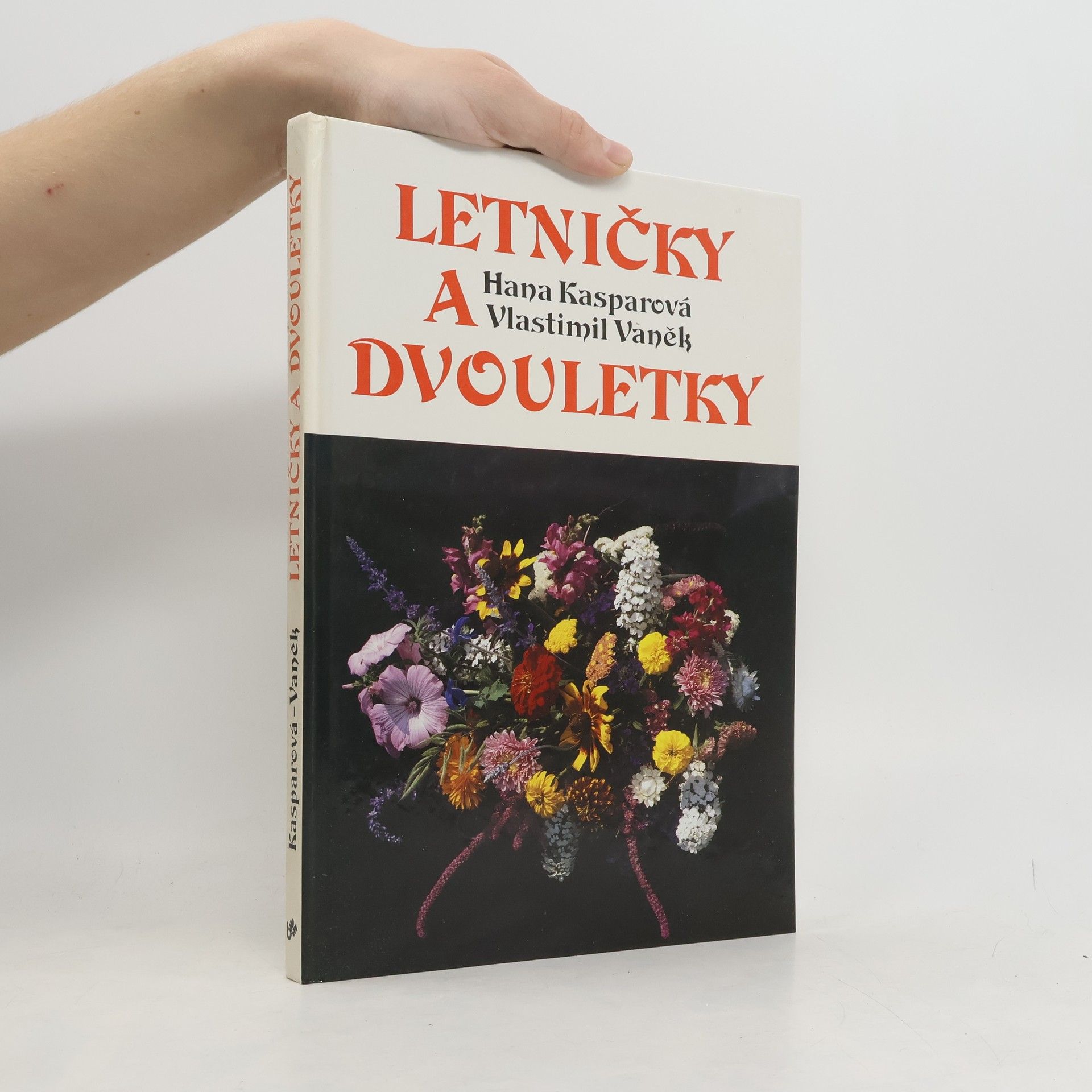 Hana Kasparová Letničky a dvouletky