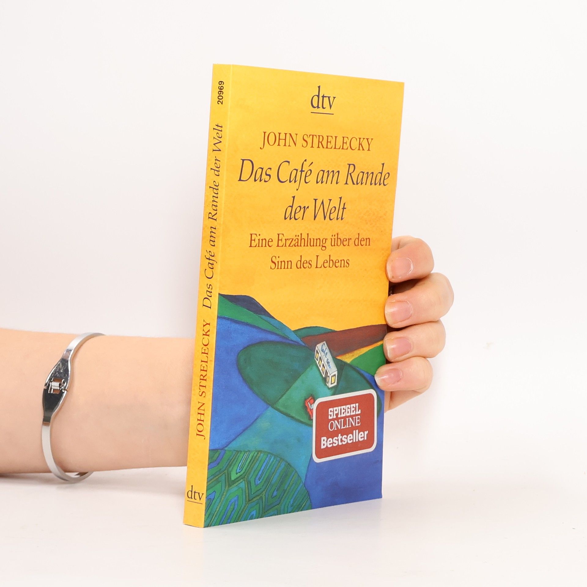 John Strelecky Das Café am Rande der Welt