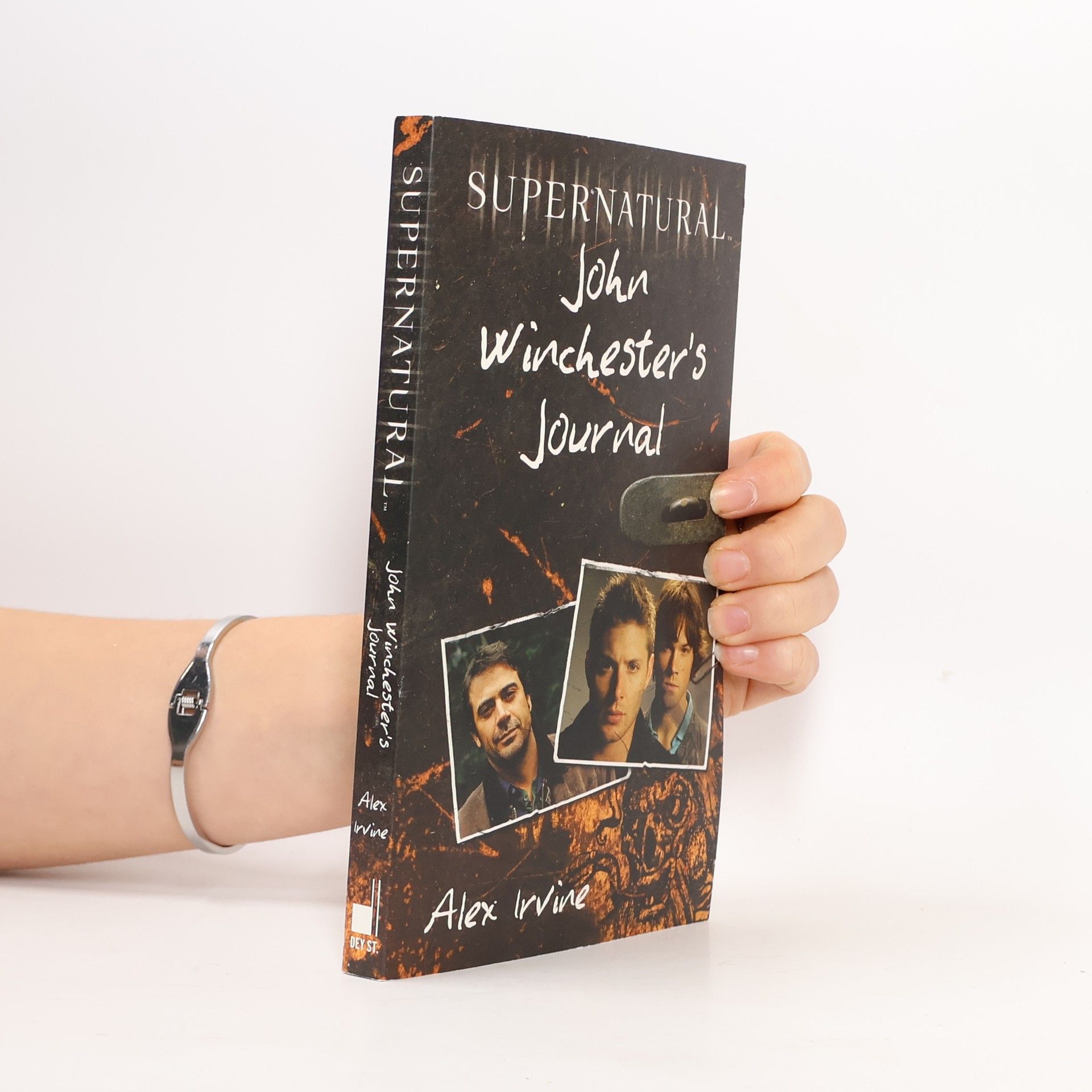 Alexander C. Irvine Supernatural: John Winchester's Journal