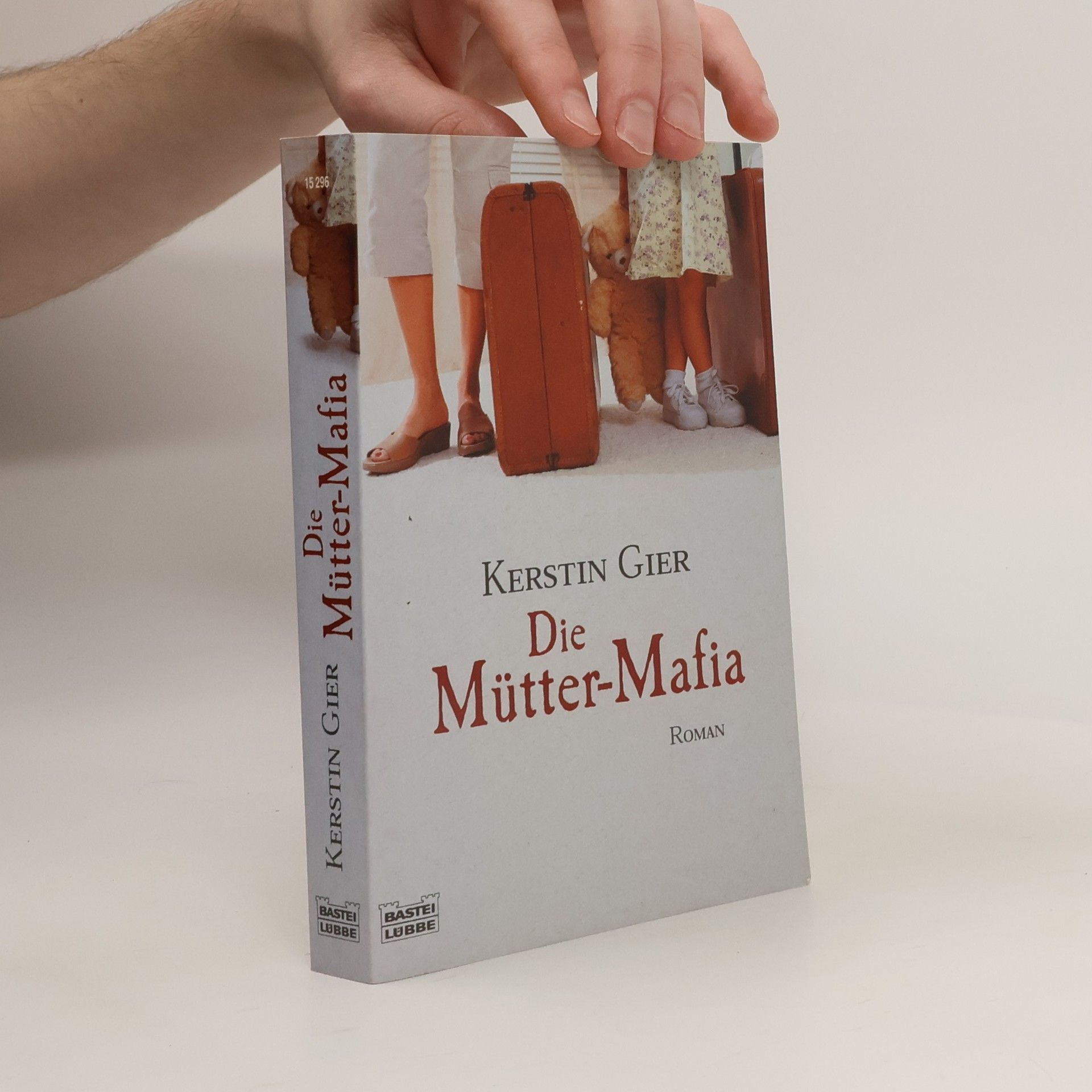 Kerstin Gier Die Mütter-Mafia
