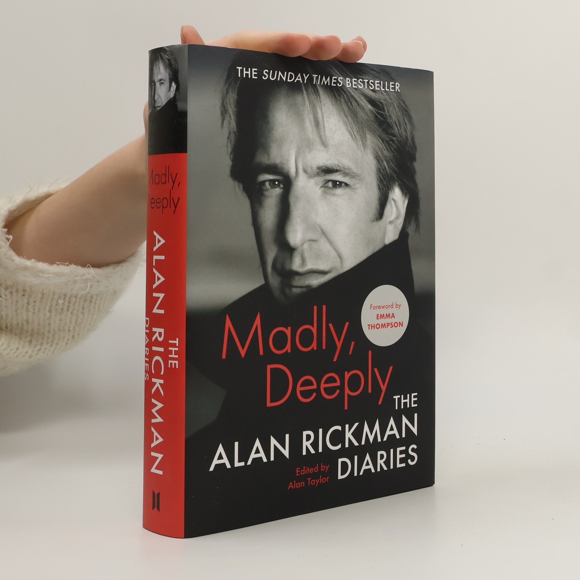 Alan Rickman Madly, deeply : the Alan Rickman diaries