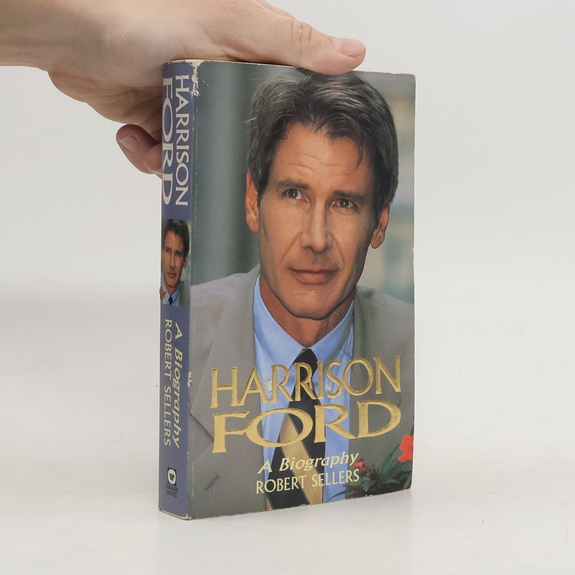 Robert Sellers Harrison Ford : a biography