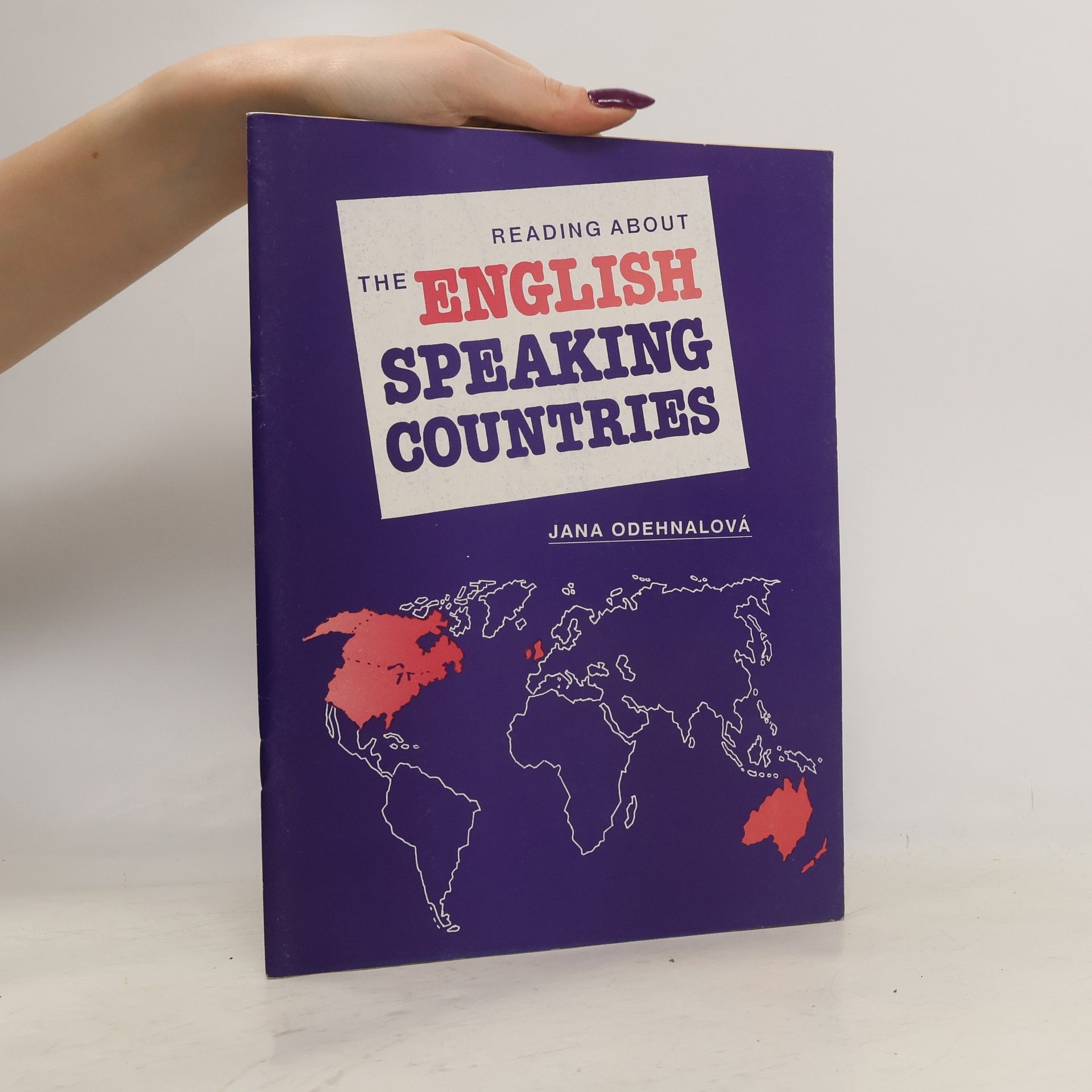 Jana Odehnalová Reading about the English-speaking countries