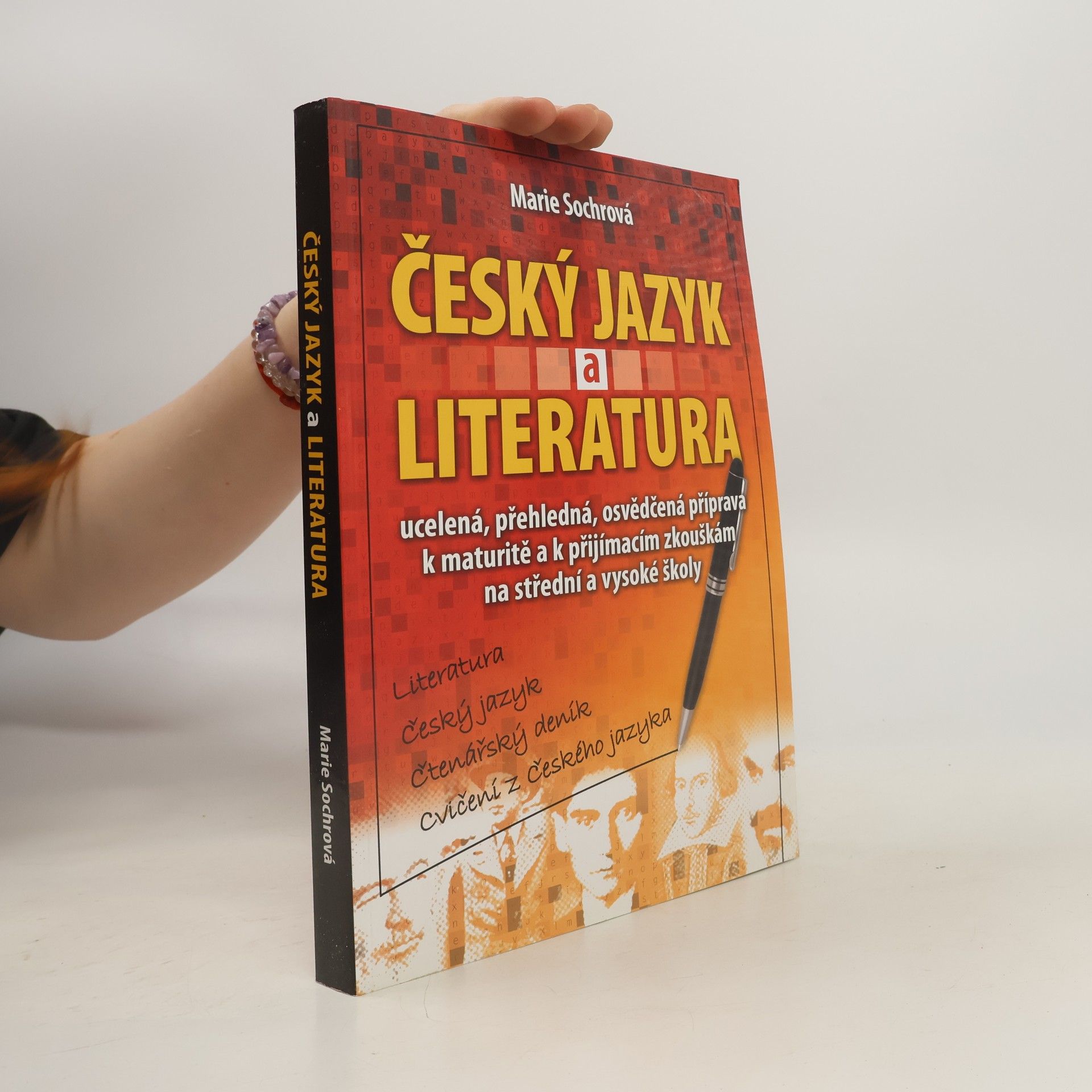 Marie Sochrová Český jazyk a literatura. Literatura, český jazyk, čtenářský deník, cvičení z českého jazyka