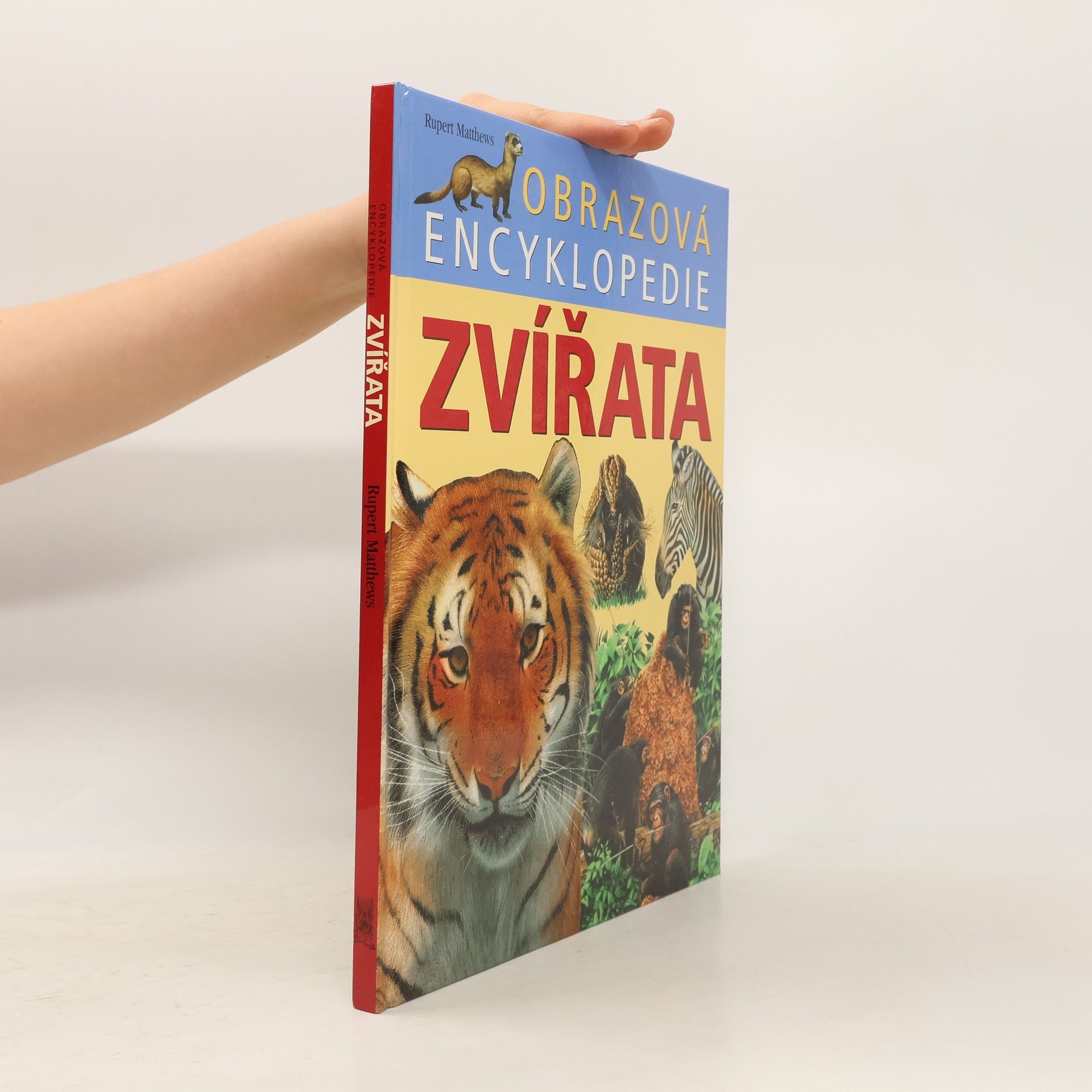 Rupert Matthews Zvířata. Obrazová encyklopedie
