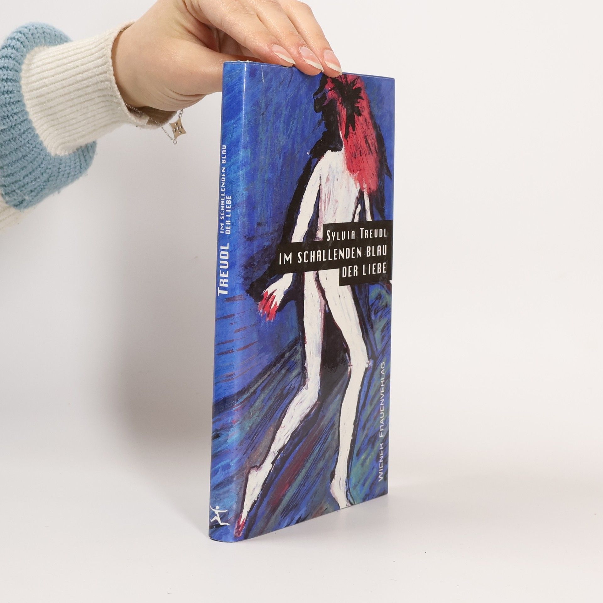 Sylvia Treudl Im schallenden Blau der Liebe