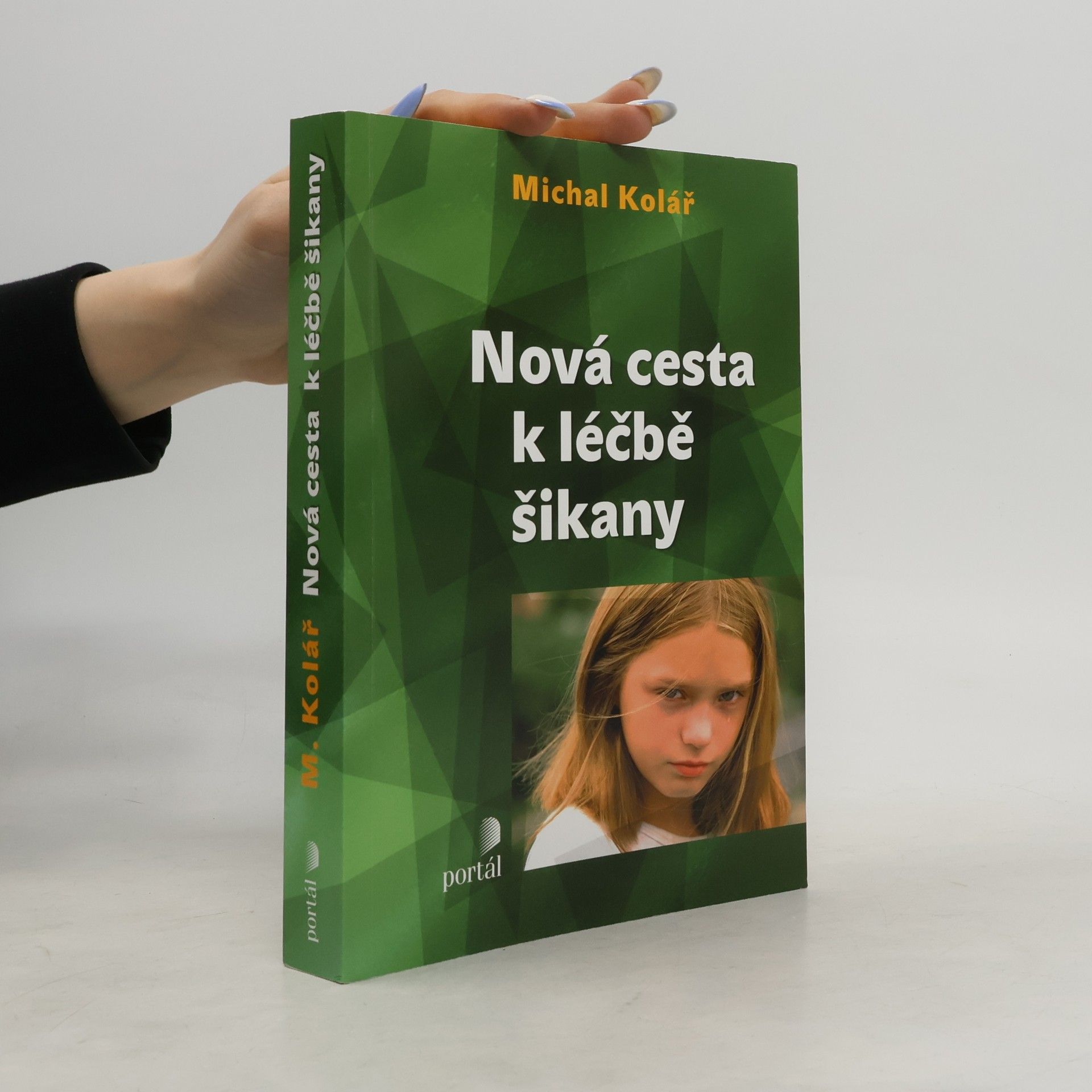 Michal Kolář Nová cesta k léčbě šikany