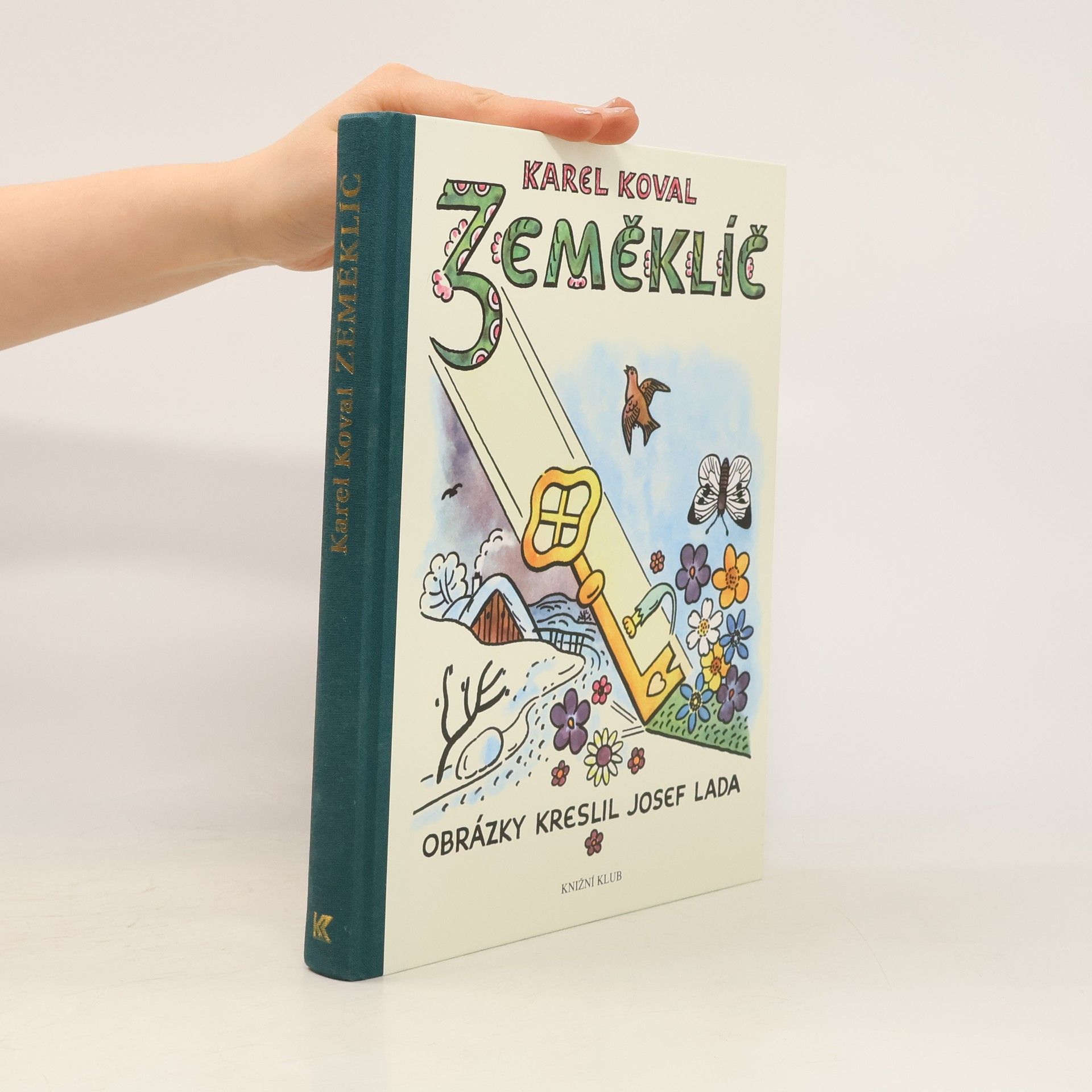 Karel Koval Zeměklíč : povídání s dětmi : s obrázky Josefa Lady