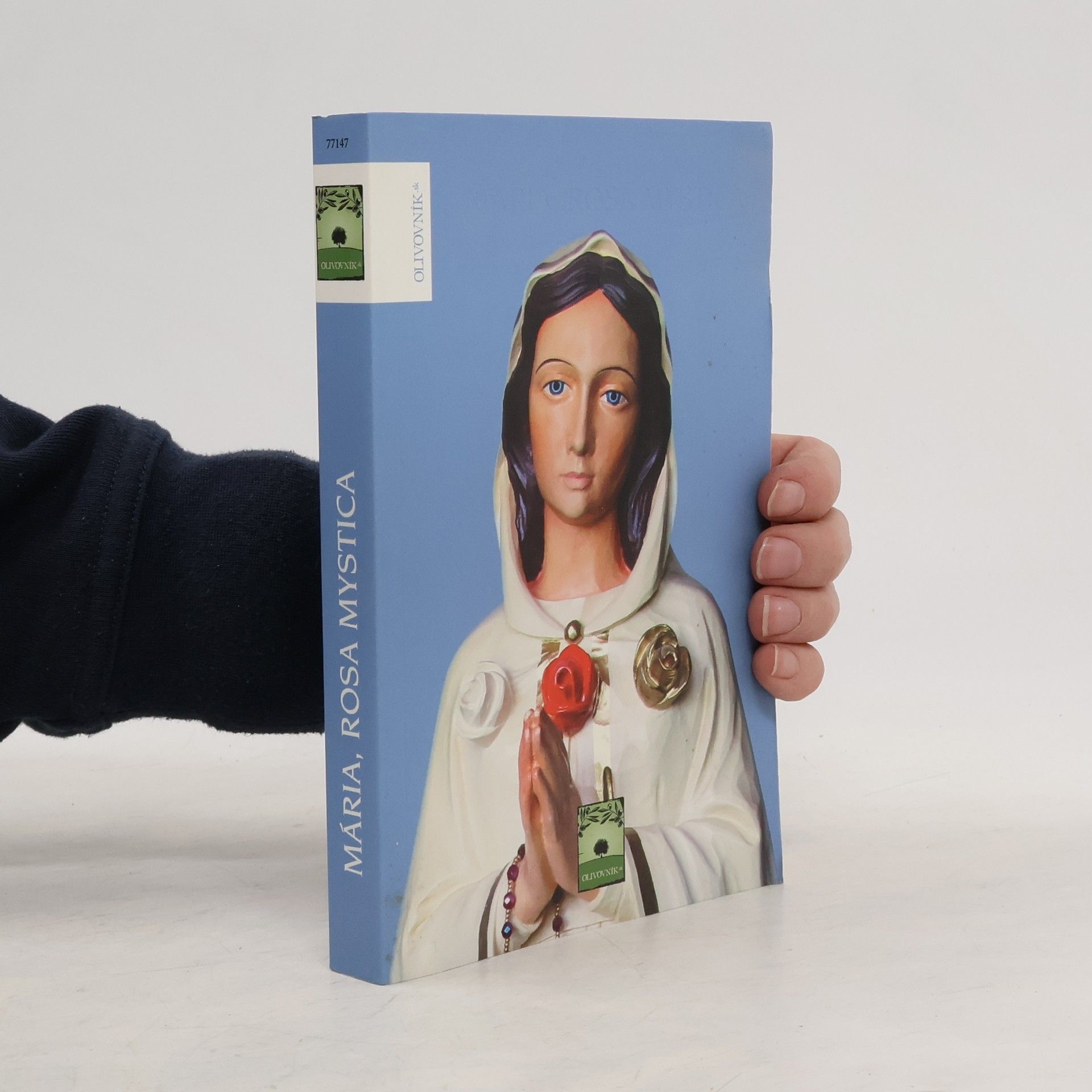 Kolektív autorov Mária, Rosa Mystica