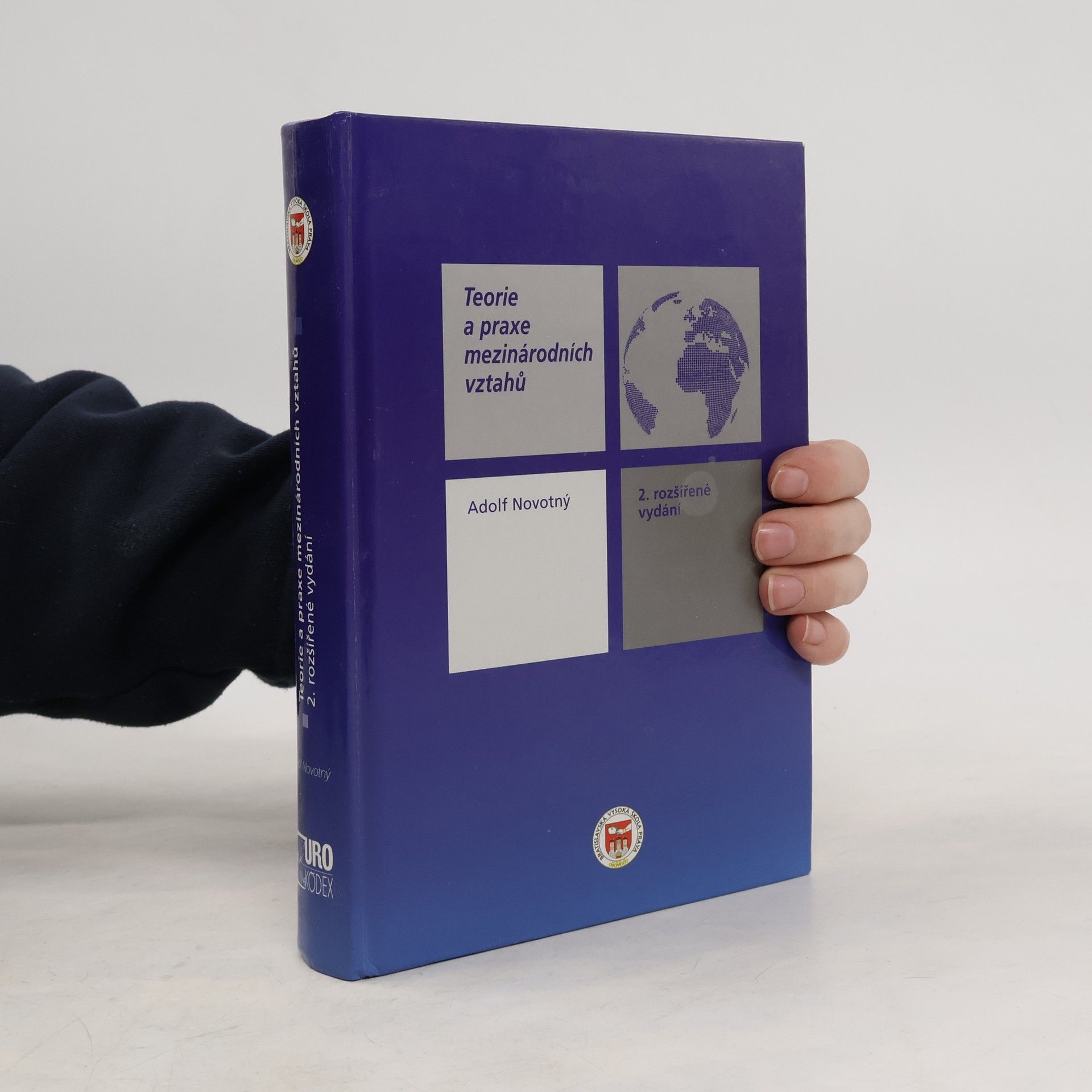 Adolf Novotný Teorie a praxe mezinárodních vztahů