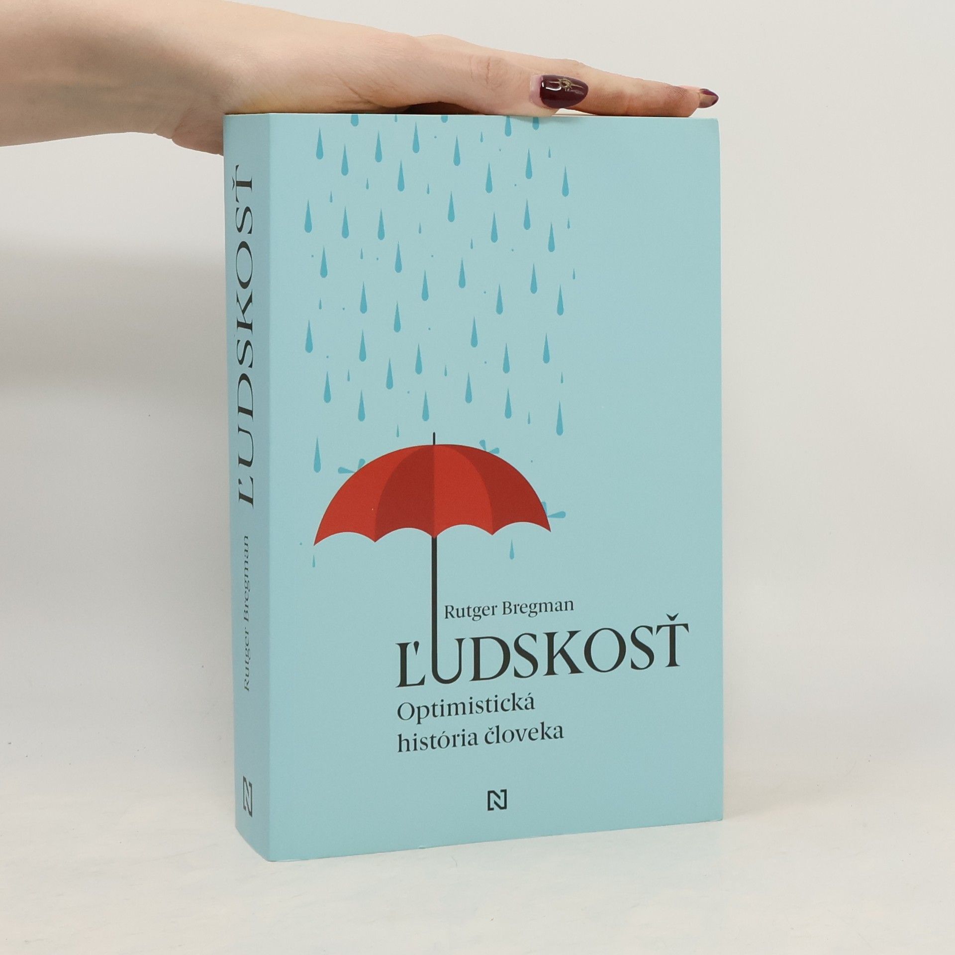 Rutger Bregman Ľudskosť. Optimistická história človeka