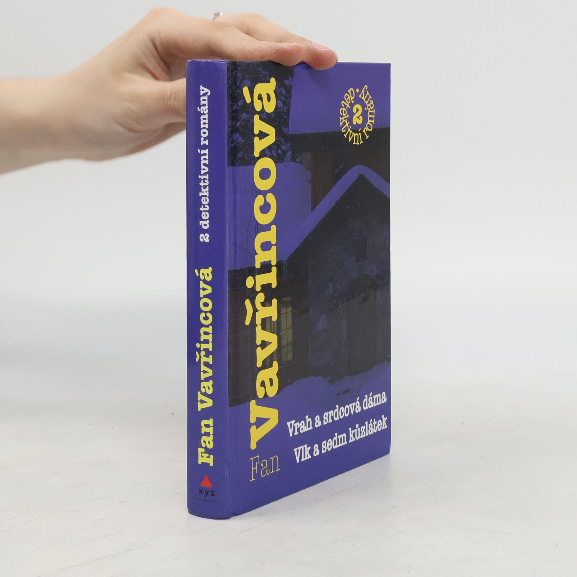 Fan Vavřincová Vrah a srdcová dáma / Vlk a sedm kůzlátek