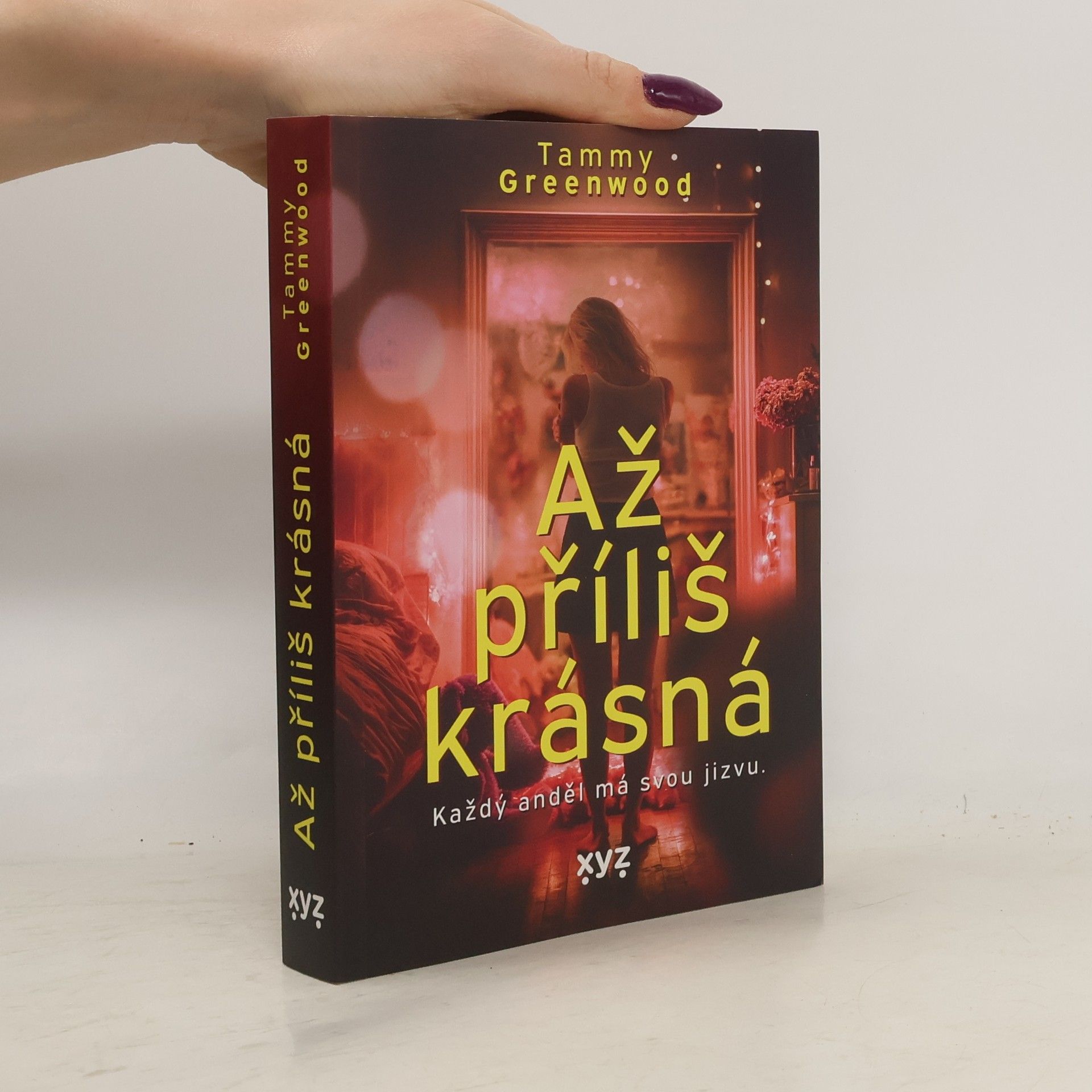 Tammy Greenwood Až příliš krásná