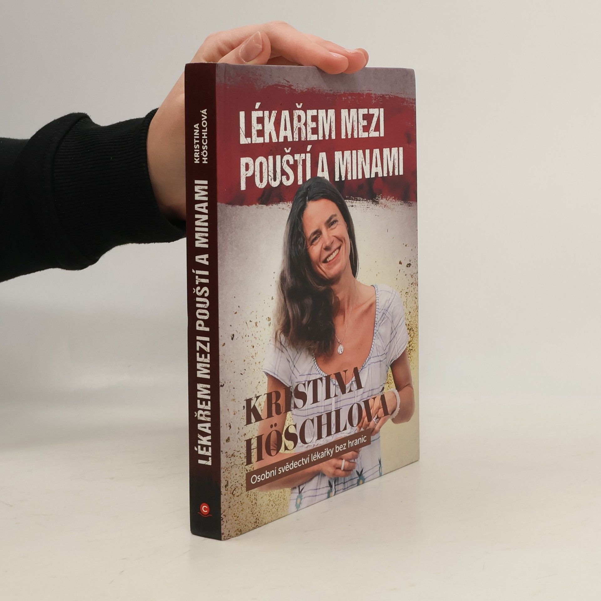 Kristina Höschlová Lékařem mezi pouští a minami